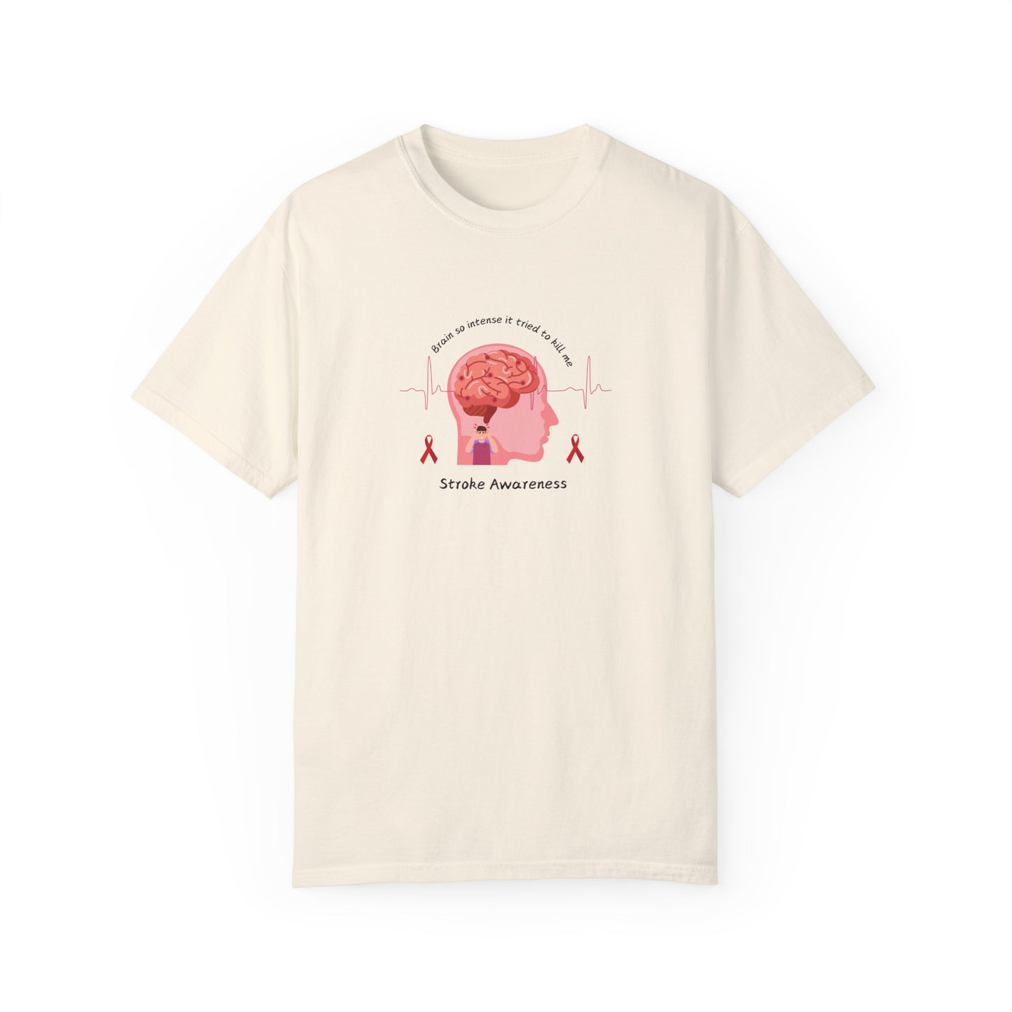 Stroke Awareness Brain Tried to Kill Me Unisex T-shirt