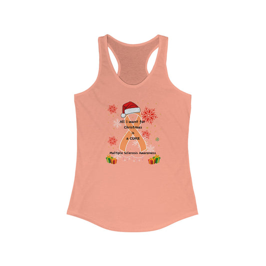 Multiple Sclerosis Awareness All I Want for Christmas Women's Racerback Tank