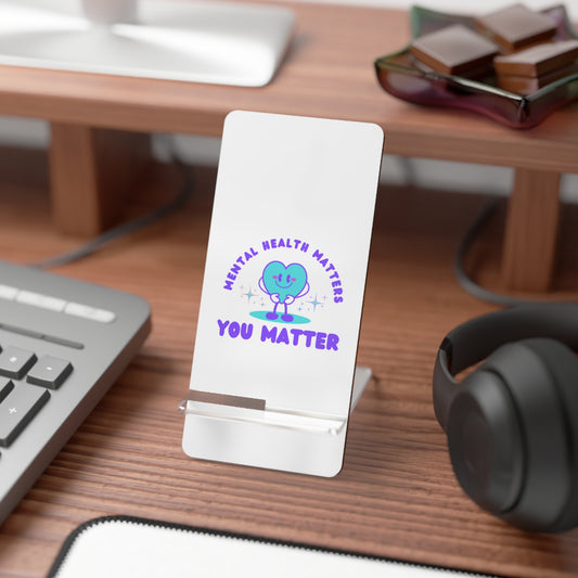 Mental Health Awareness Phone Mobile Display Stand for Smartphones