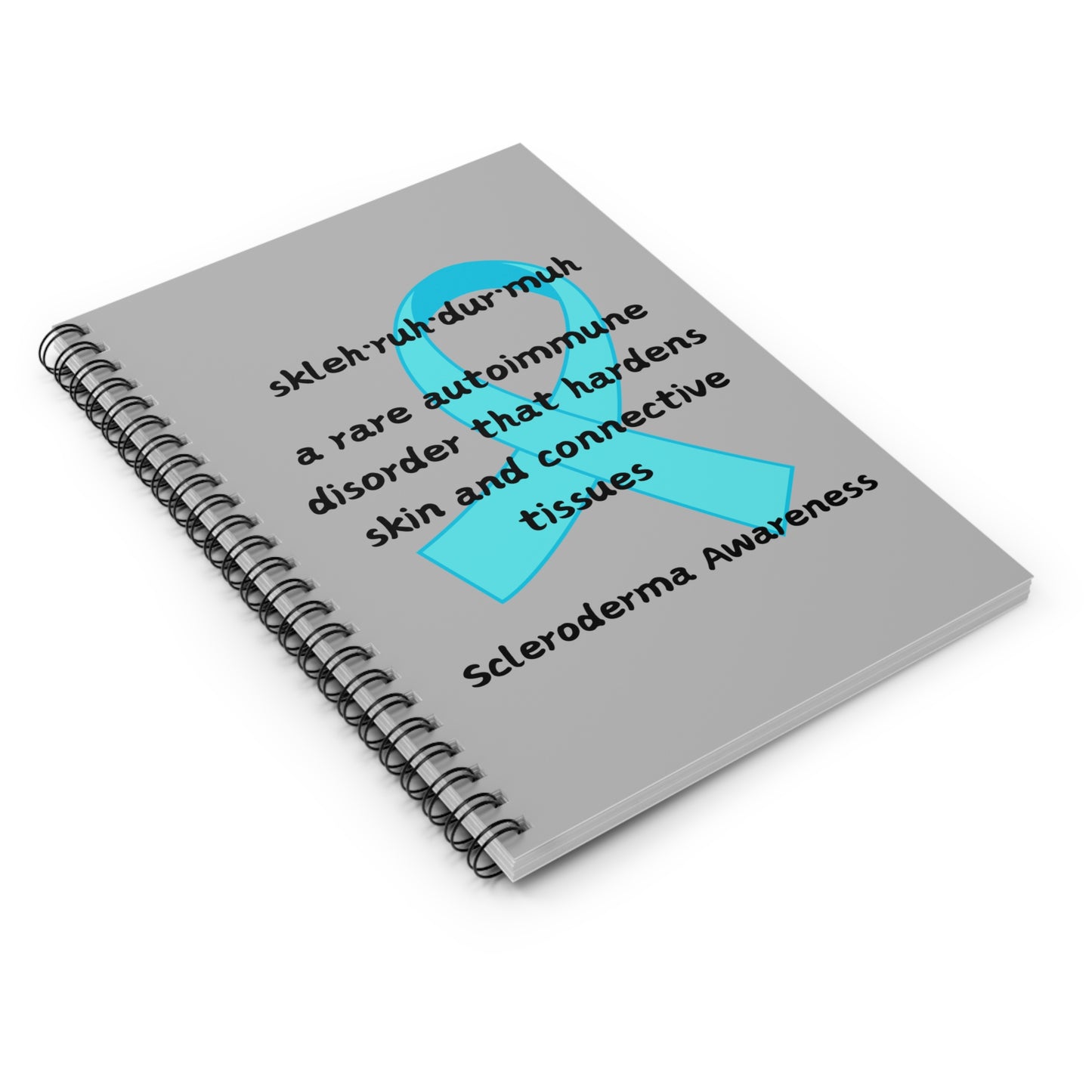 Scleroderma Awareness Defining Scleroderma Spiral Notebook - Ruled Line