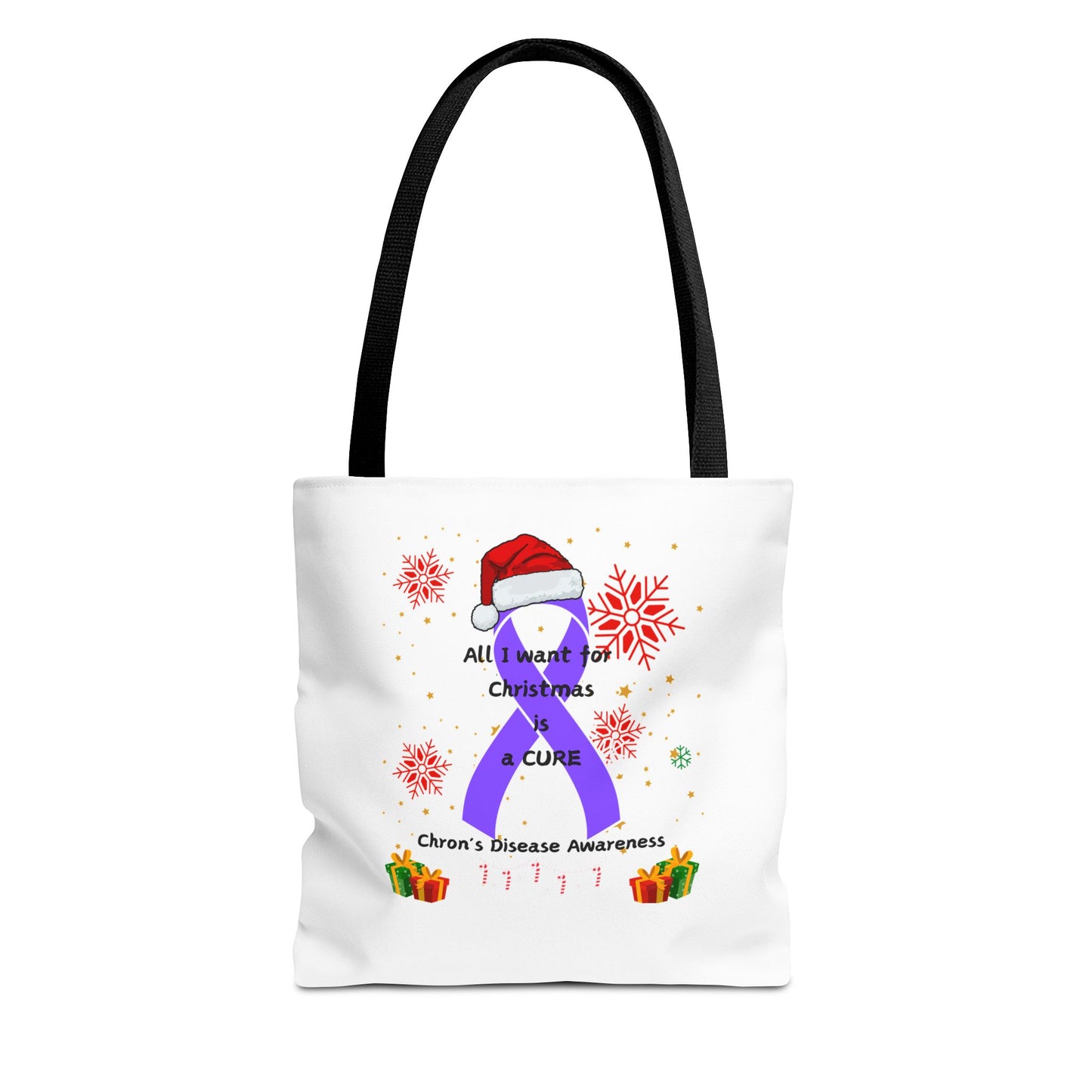 Chron's Disease Awareness All I Want for Christmas Tote Bag