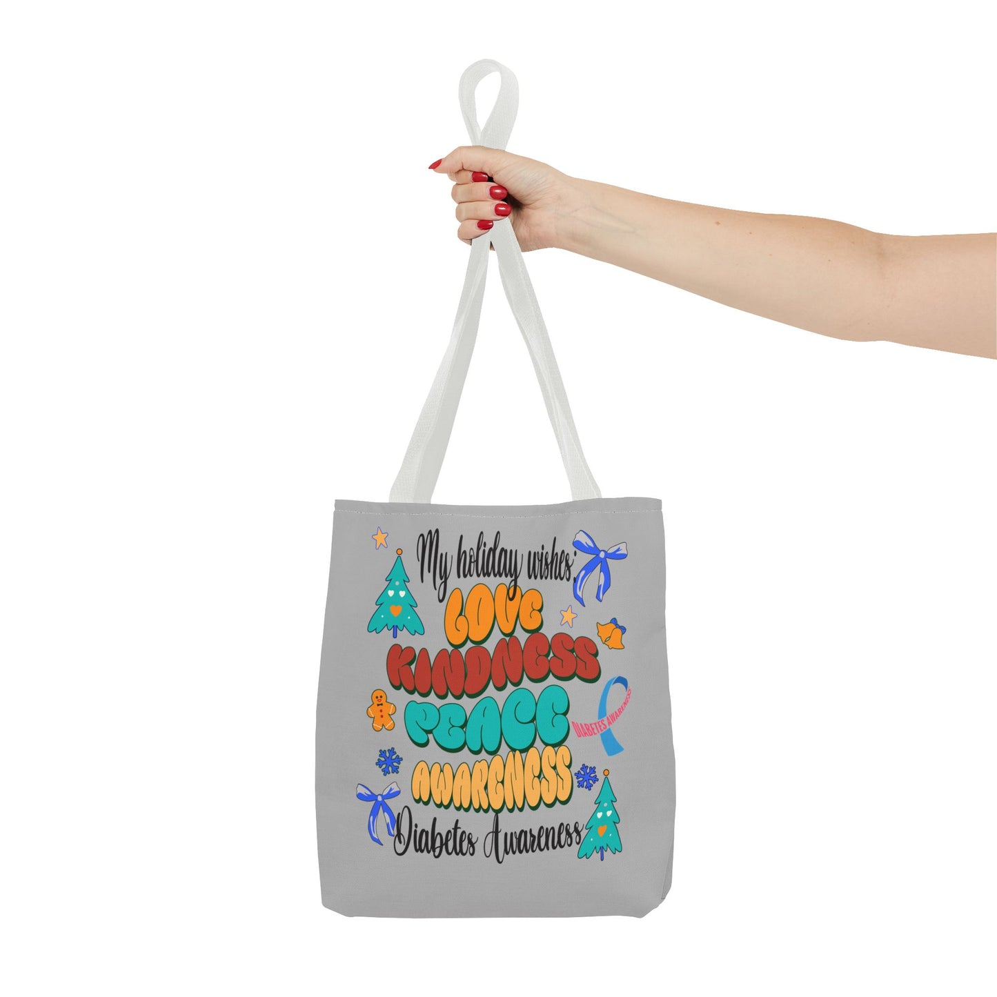 Diabetes Awareness Holiday Wishes Tote Bag