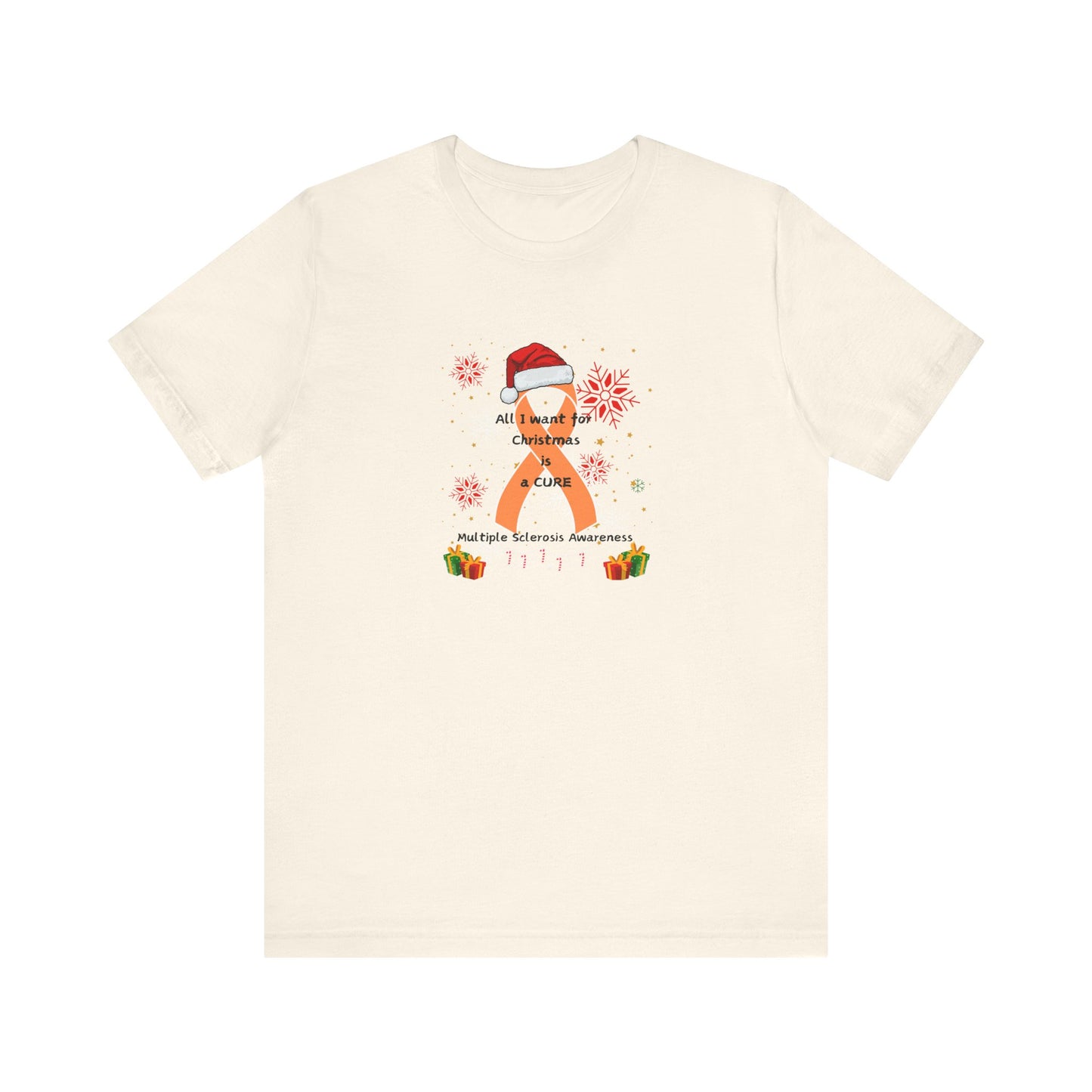 Multiple Sclerosis Awareness All I Want for Christmas Unisex Short Sleeve Tee