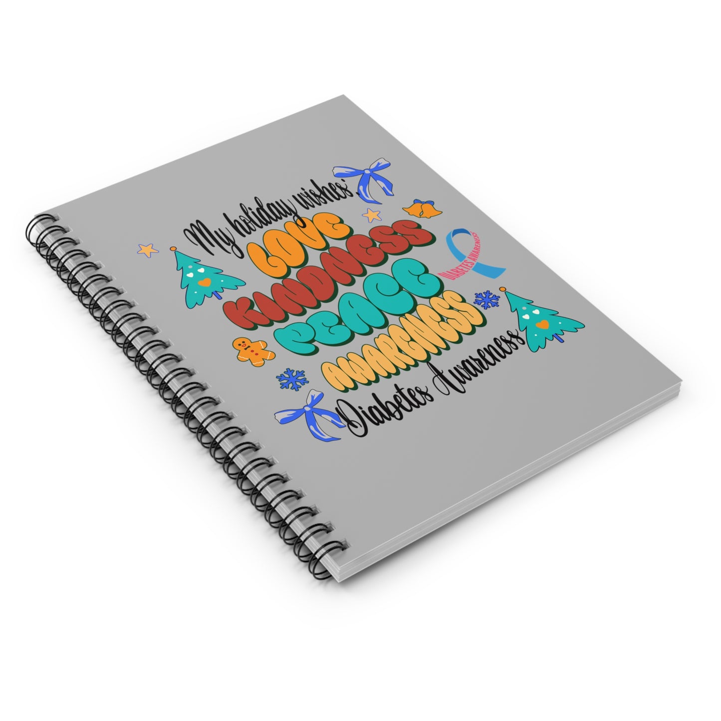 Diabetes Awareness Holiday Wishes Spiral Notebook - Ruled Line