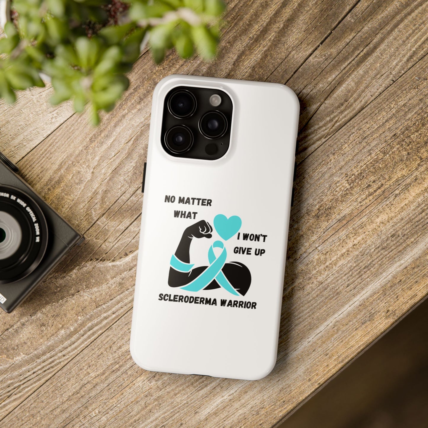 Scleroderma Awareness "I Won't Give Up" iPhone Case Tough Phone Cases