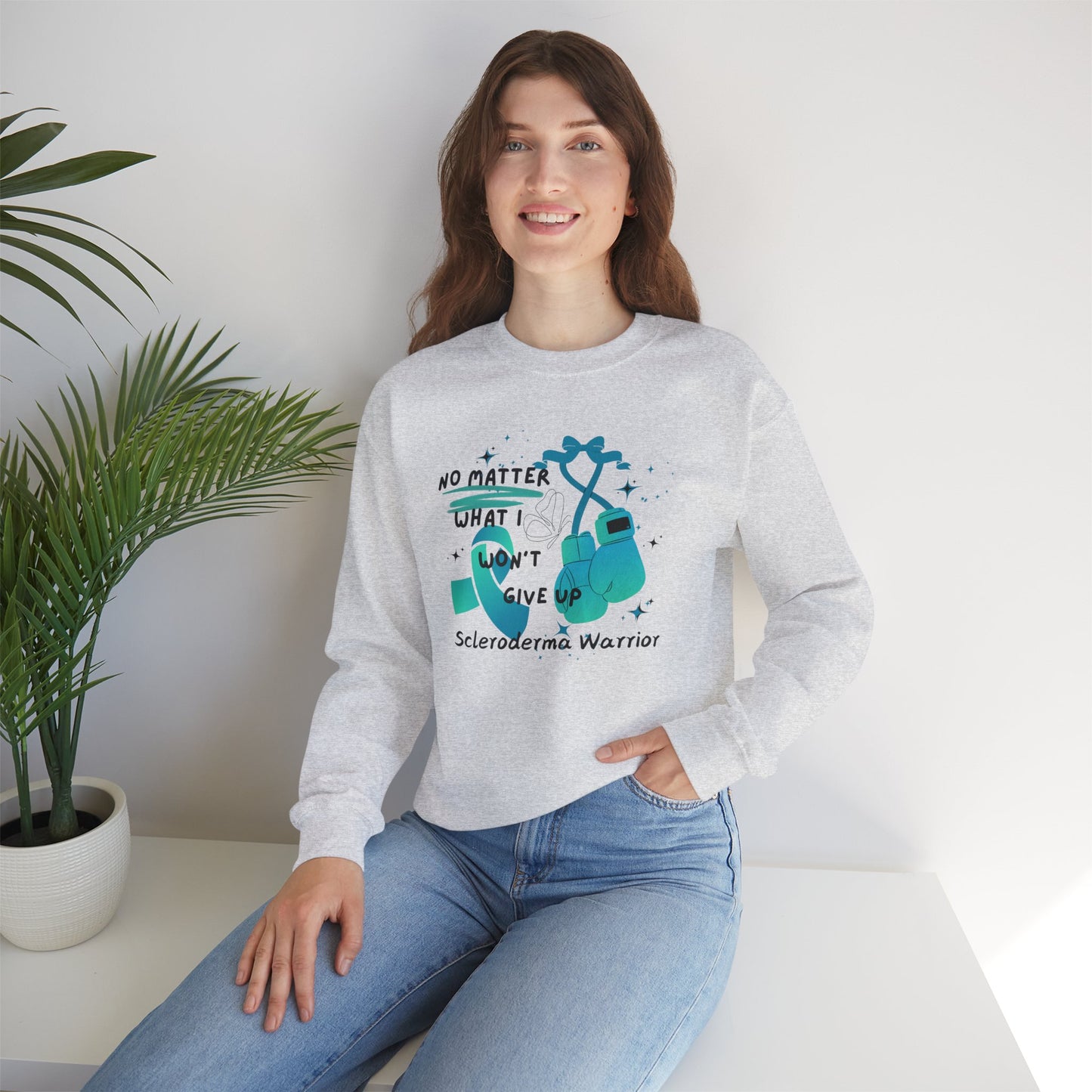 Scleroderma Warrior No Matter What I Won't Give Up Unisex Crewneck Sweatshirt