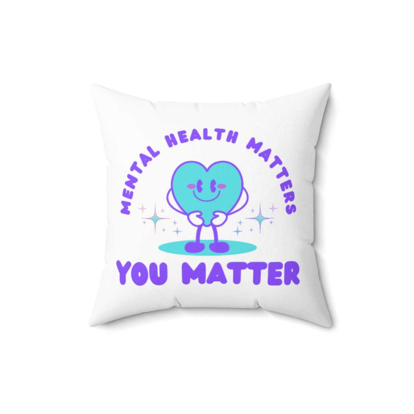 Mental Health Awareness Spun Polyester Square Pillow