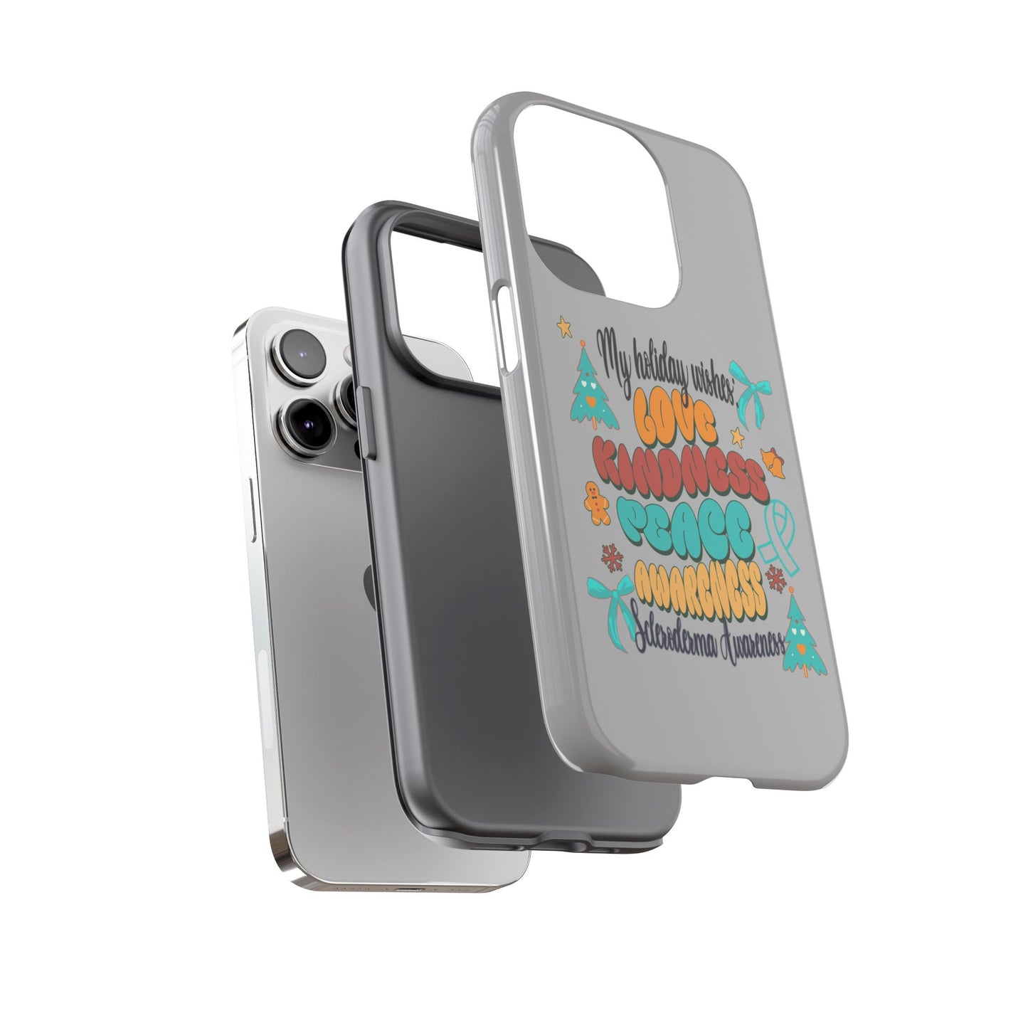 Scleroderma Awareness Holiday Wishes iPhone Tough Cases