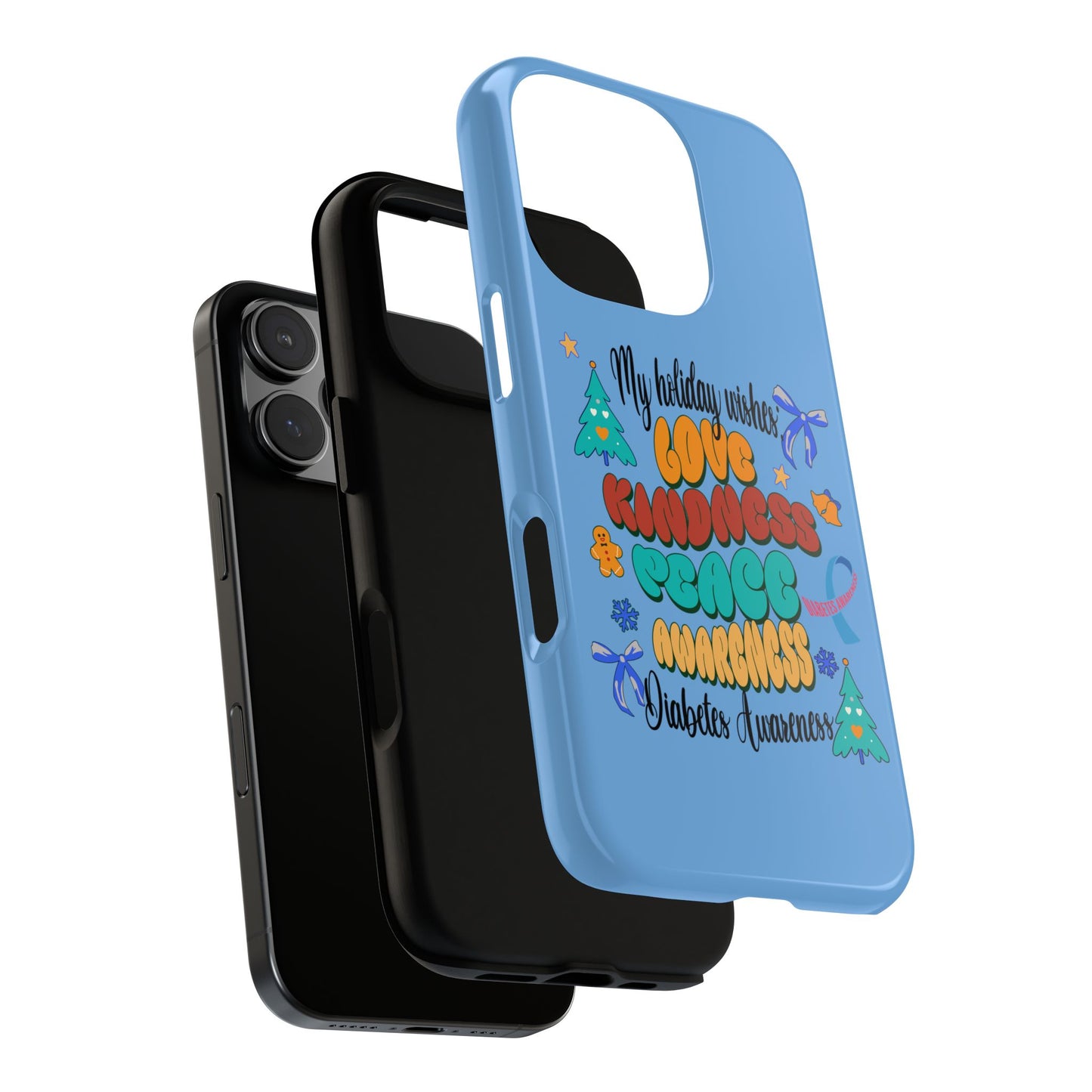 Diabetes Awareness Holiday Wishes iPhone Tough Cases