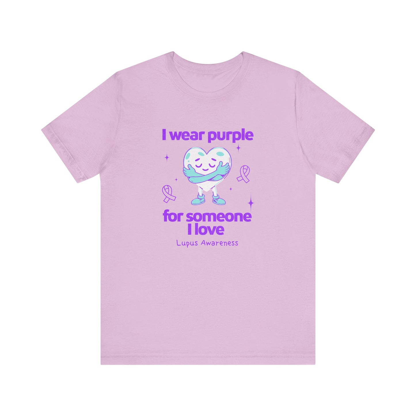 Lupus Awareness I Wear Purple for Someone I Love Unisex Jersey Short Sleeve Tee