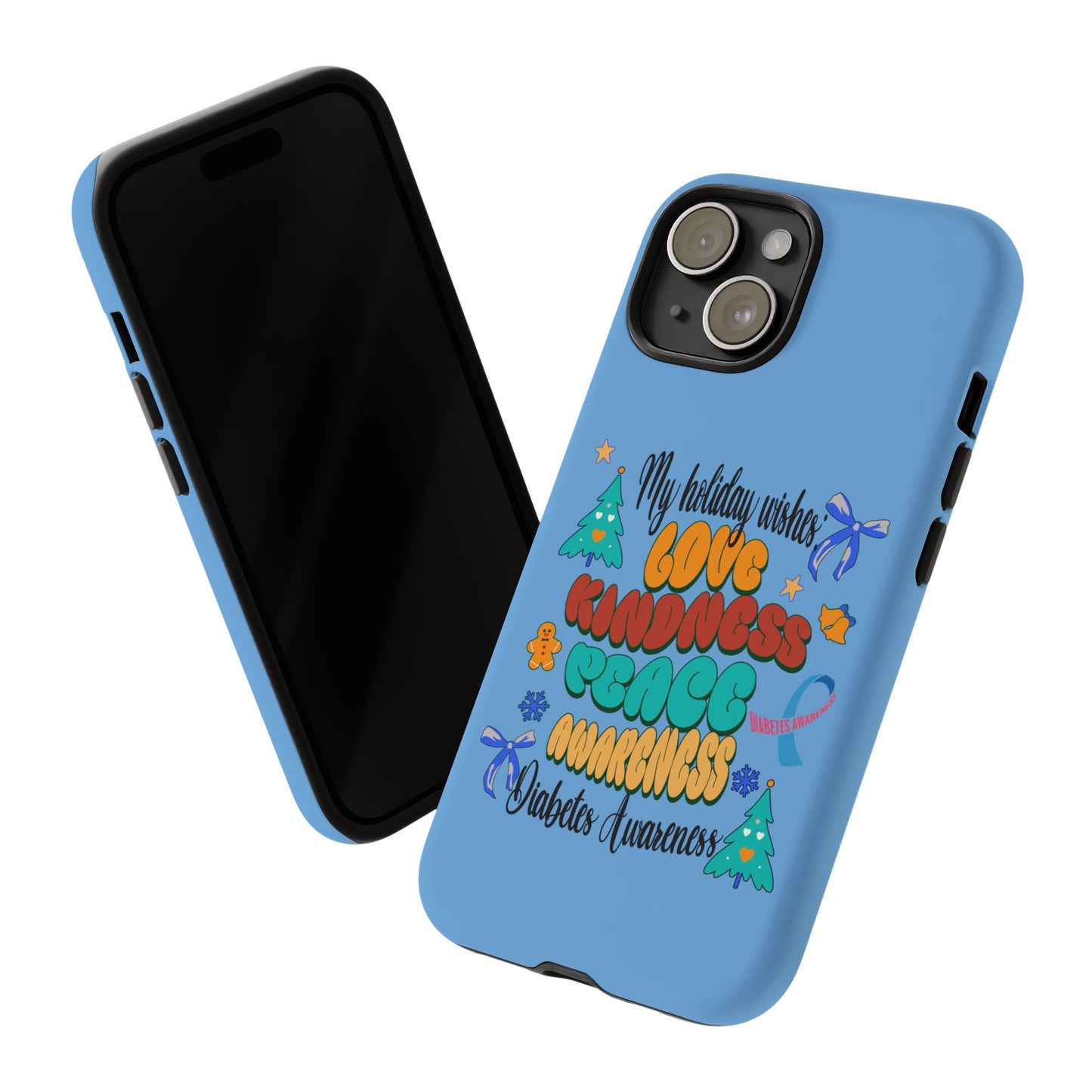 Diabetes Awareness Holiday Wishes iPhone Tough Cases