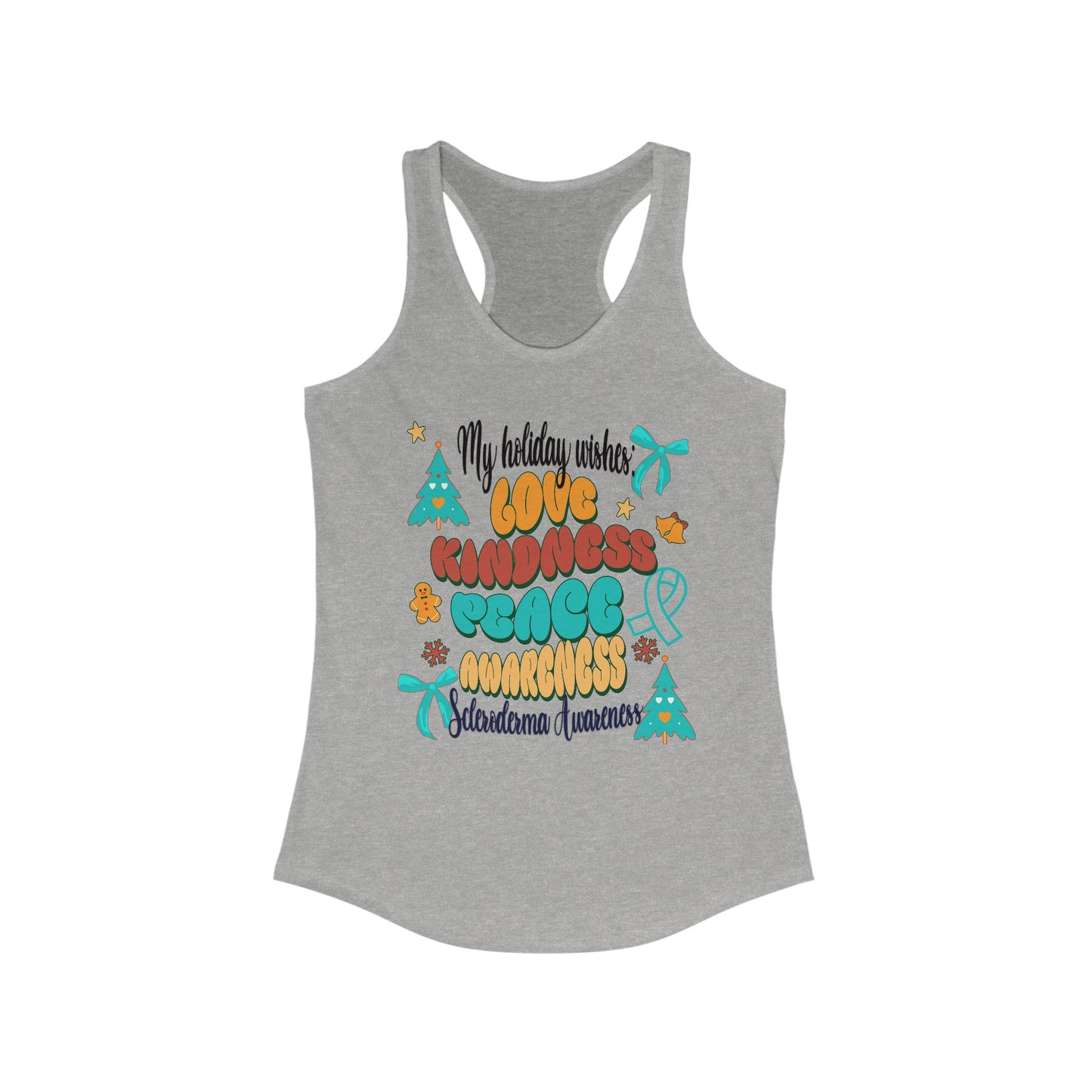 Scleroderma Awareness Holiday Wishes Women's Racerback Tank