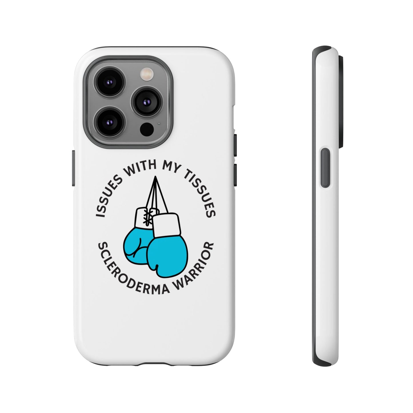 iPhone scleroderma warrior Tough Phone Cases