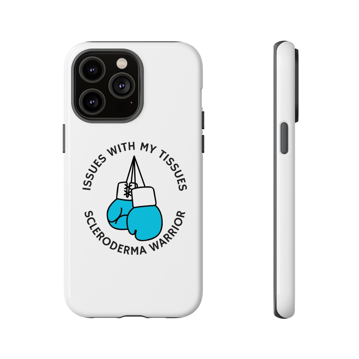 iPhone scleroderma warrior Tough Phone Cases