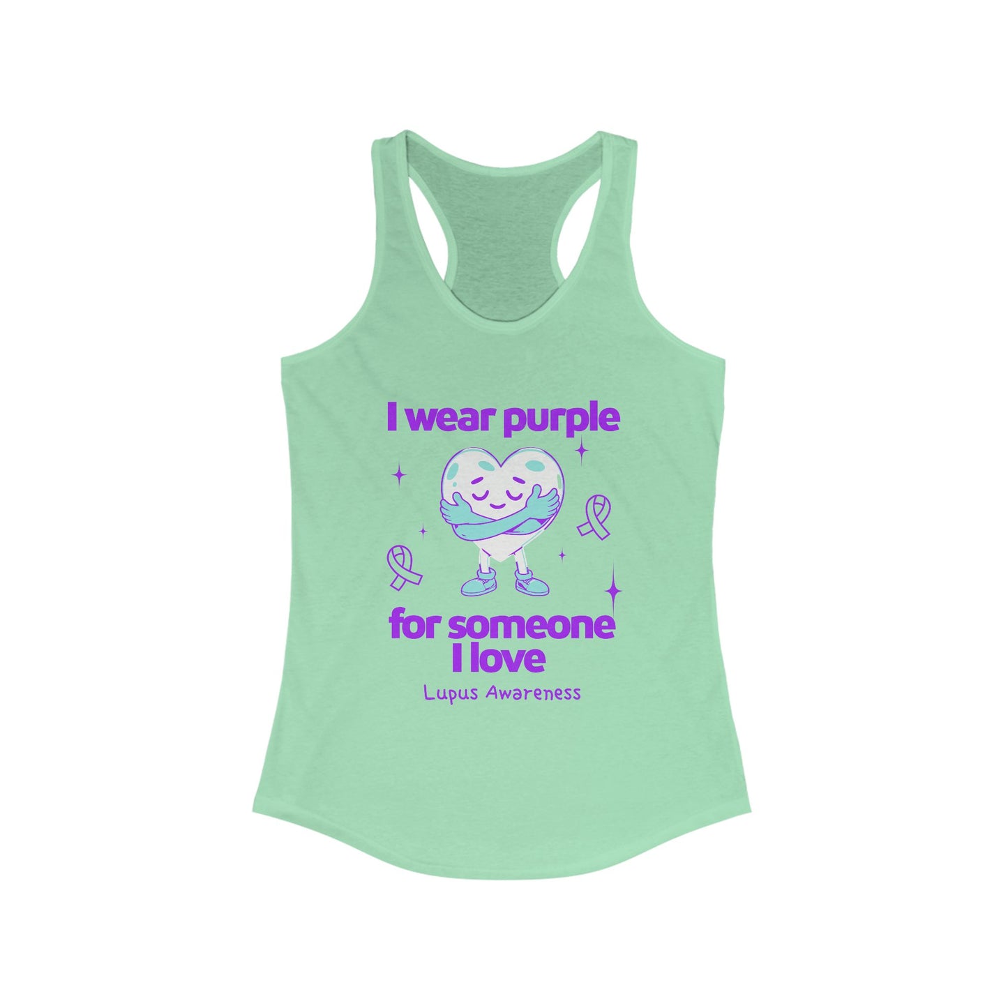 Lupus Awareness I Wear Purple For Someone I Love Women's Racerback Tank