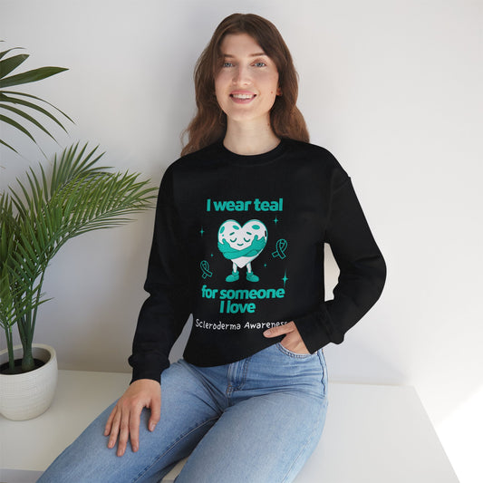 Scleroderma Awareness I Wear Teal for Someone I Love Unisex Crewneck Sweatshirt