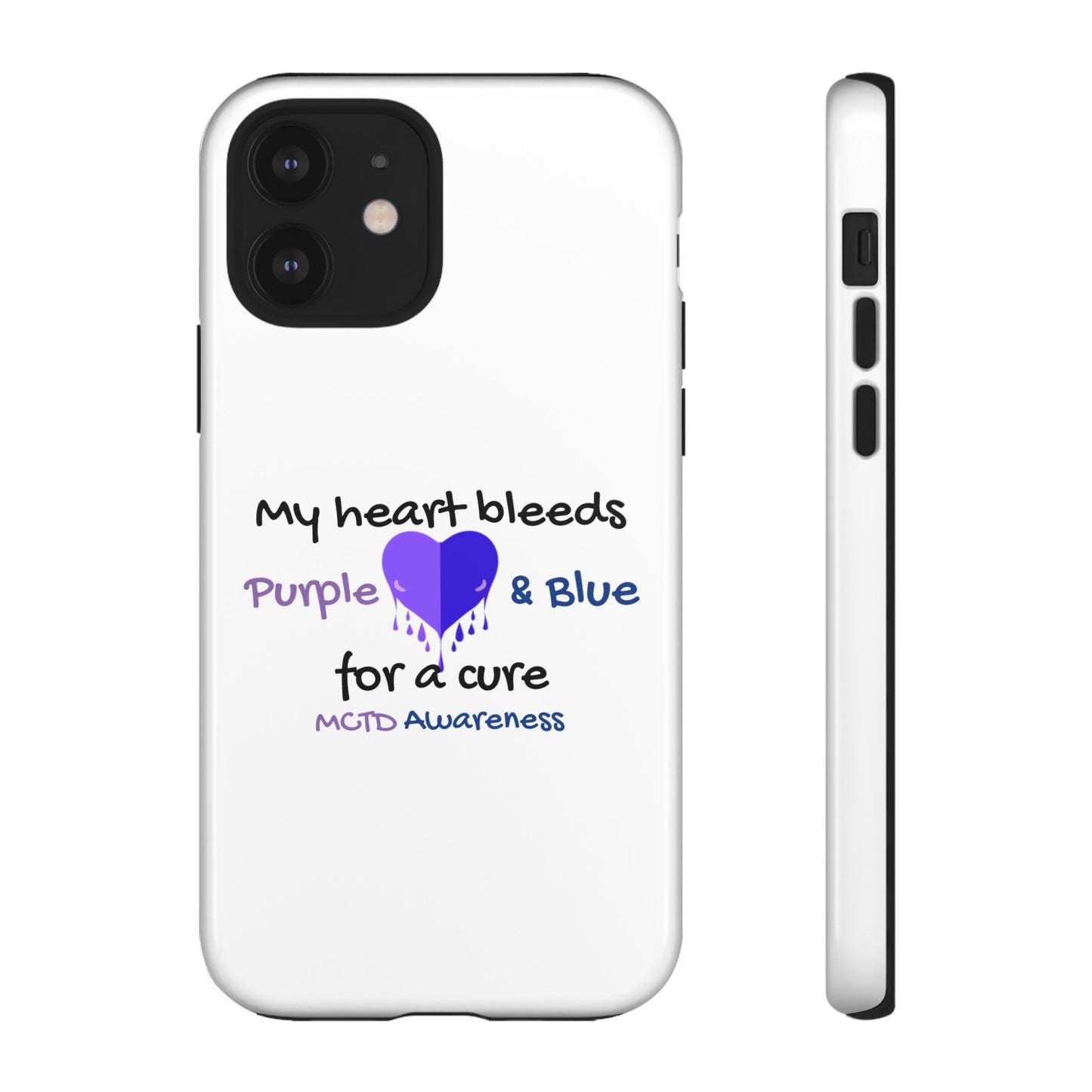 MCTD Awareness Tough iPhone Cases