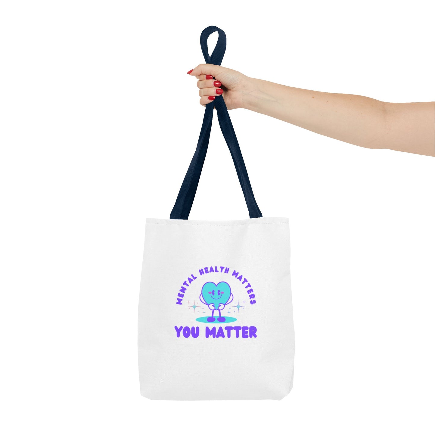 Mental Health Awareness Matters You Matter Tote Bag (AOP)