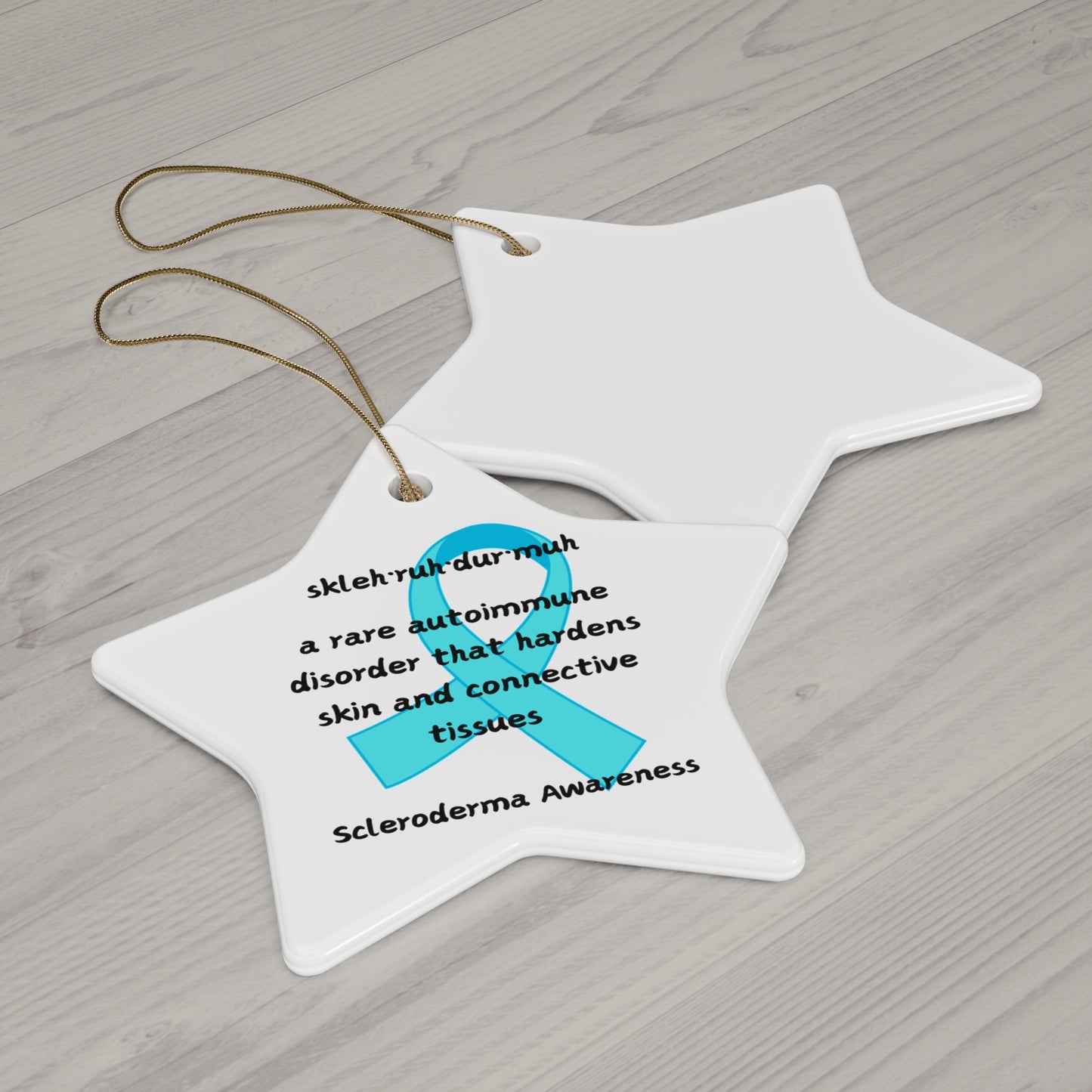 Scleroderma Awareness Defining Scleroderma Ceramic Ornament, 4 Shapes