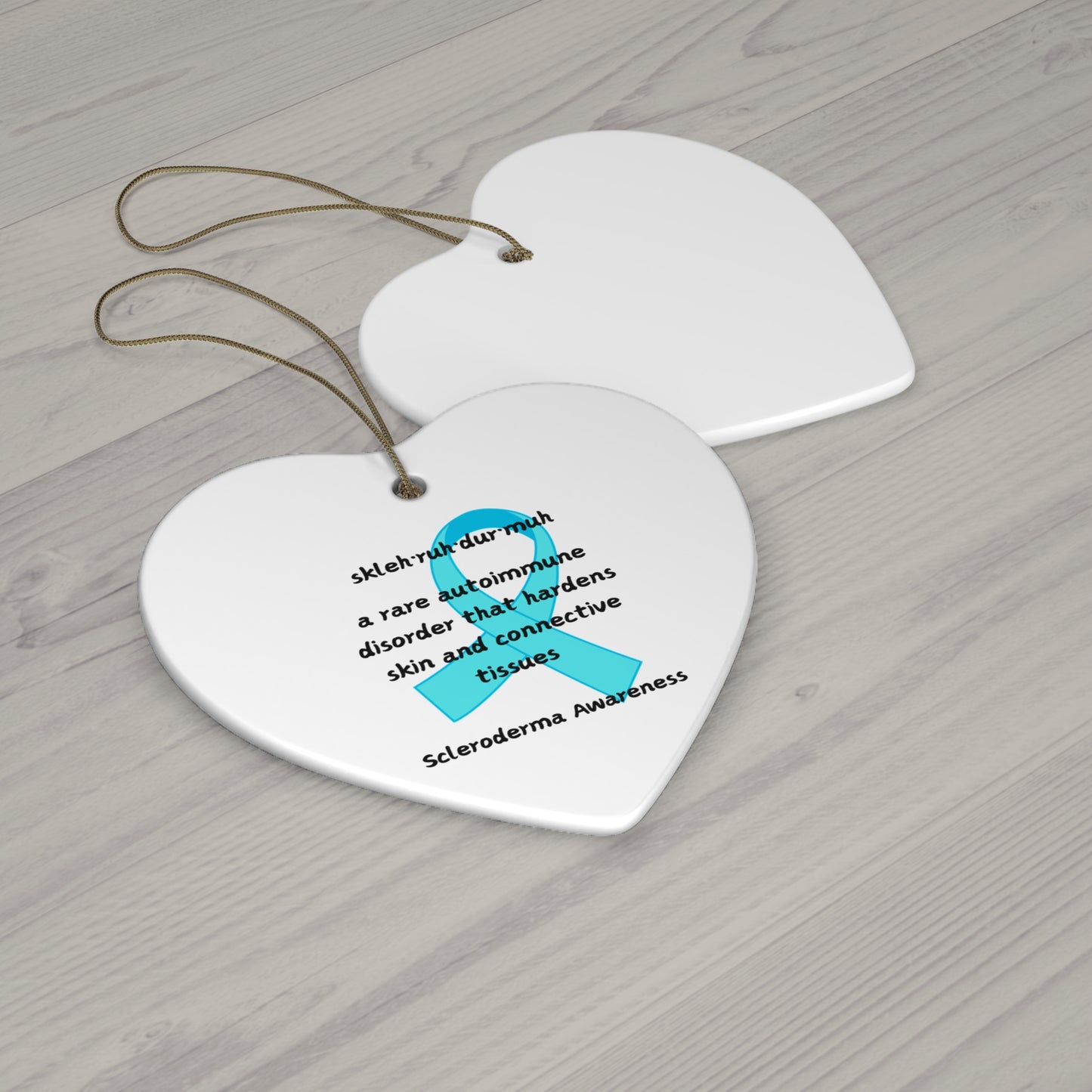 Scleroderma Awareness Defining Scleroderma Ceramic Ornament, 4 Shapes