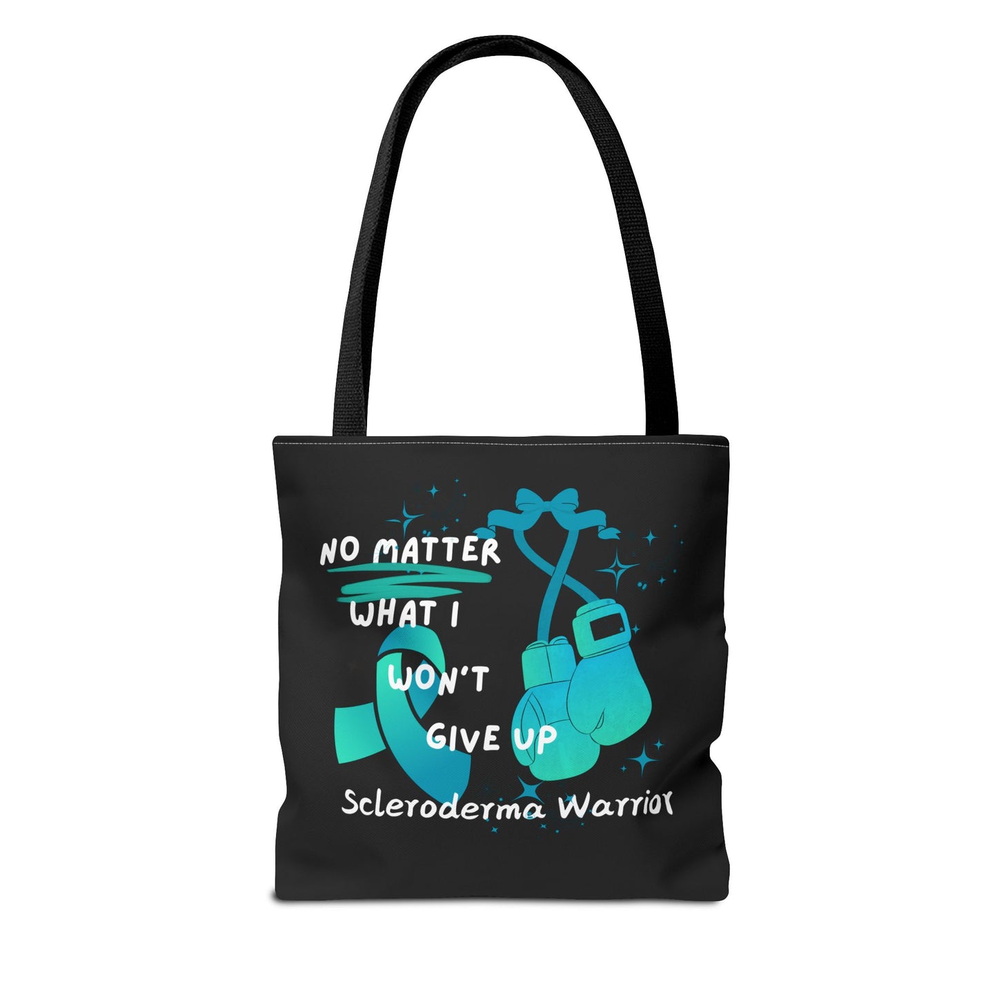 Scleroderma Warrior No Matter What I Won't Give Up Tote Bag