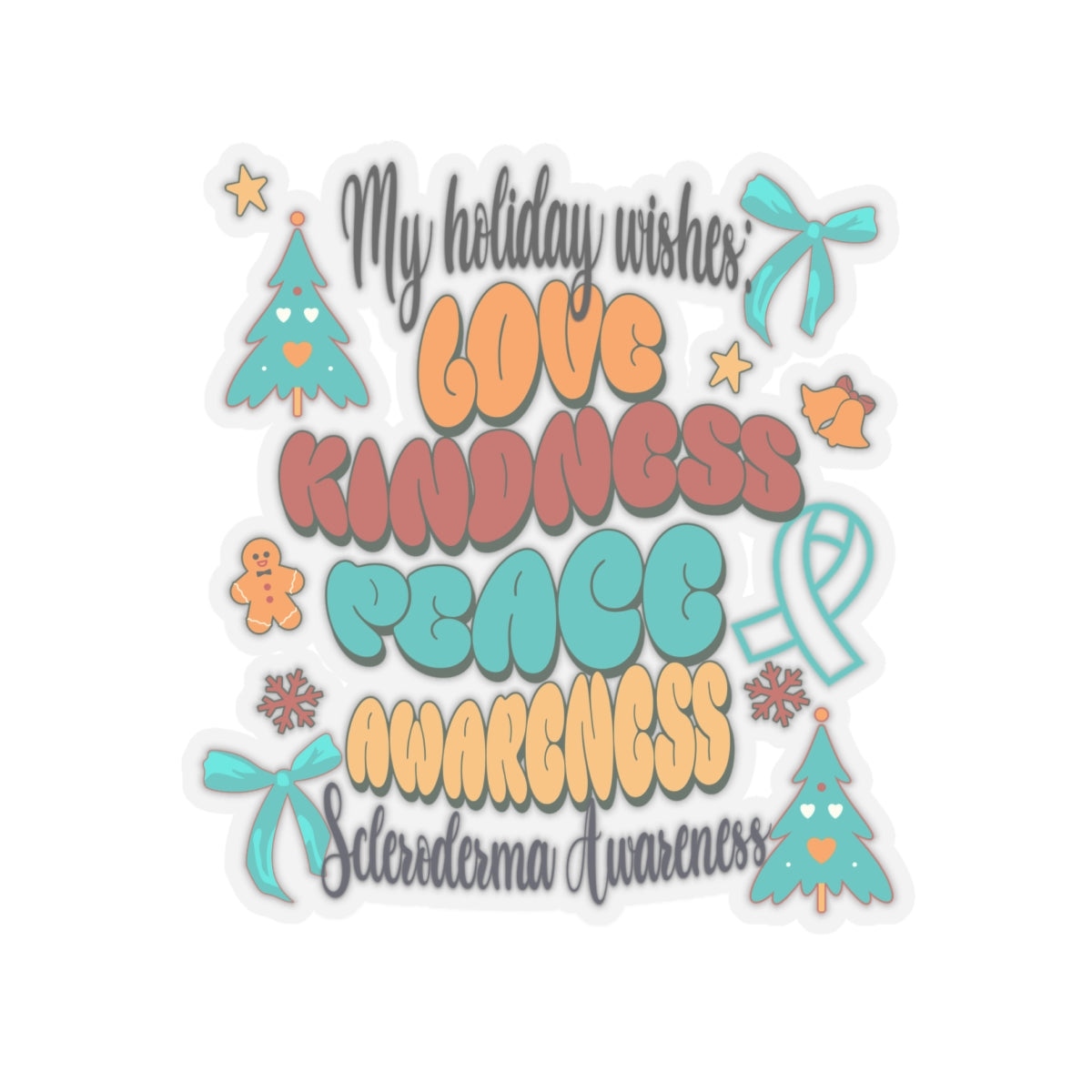 Scleroderma Awareness Holiday Wishes Stickers