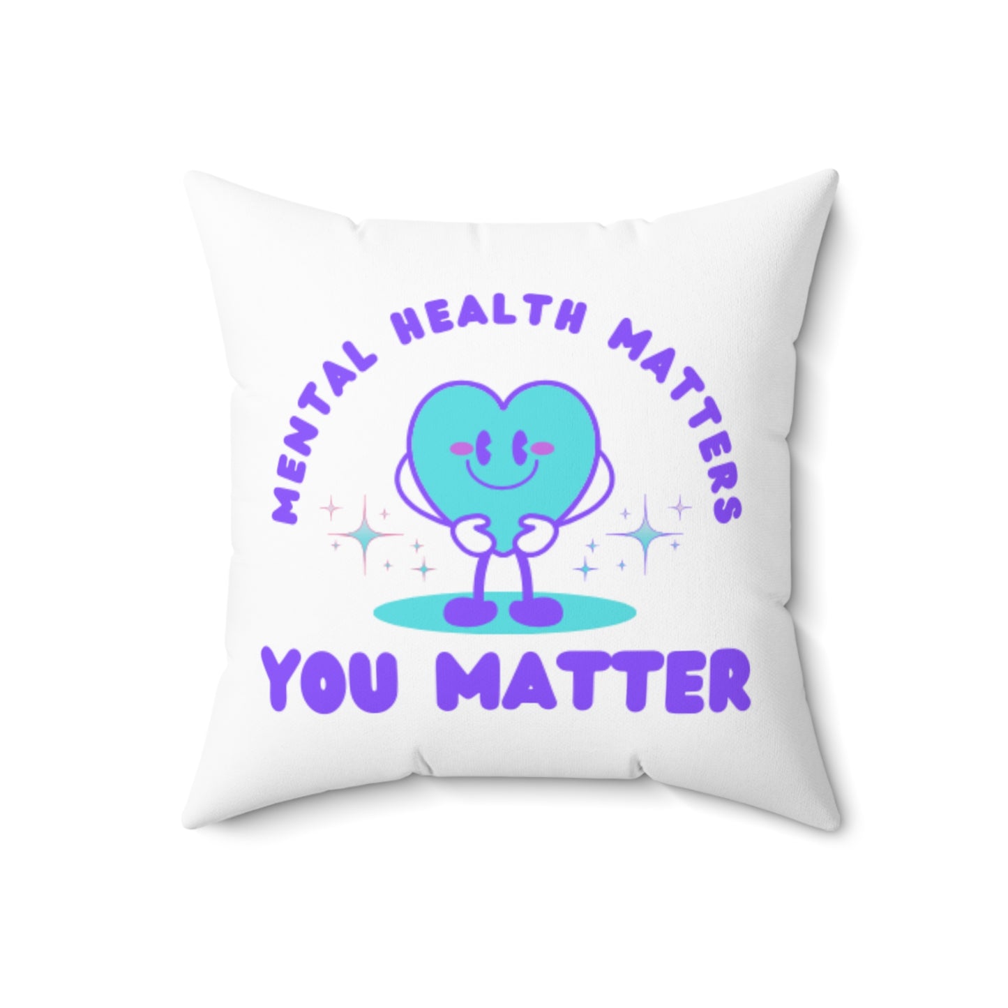 Mental Health Awareness Spun Polyester Square Pillow