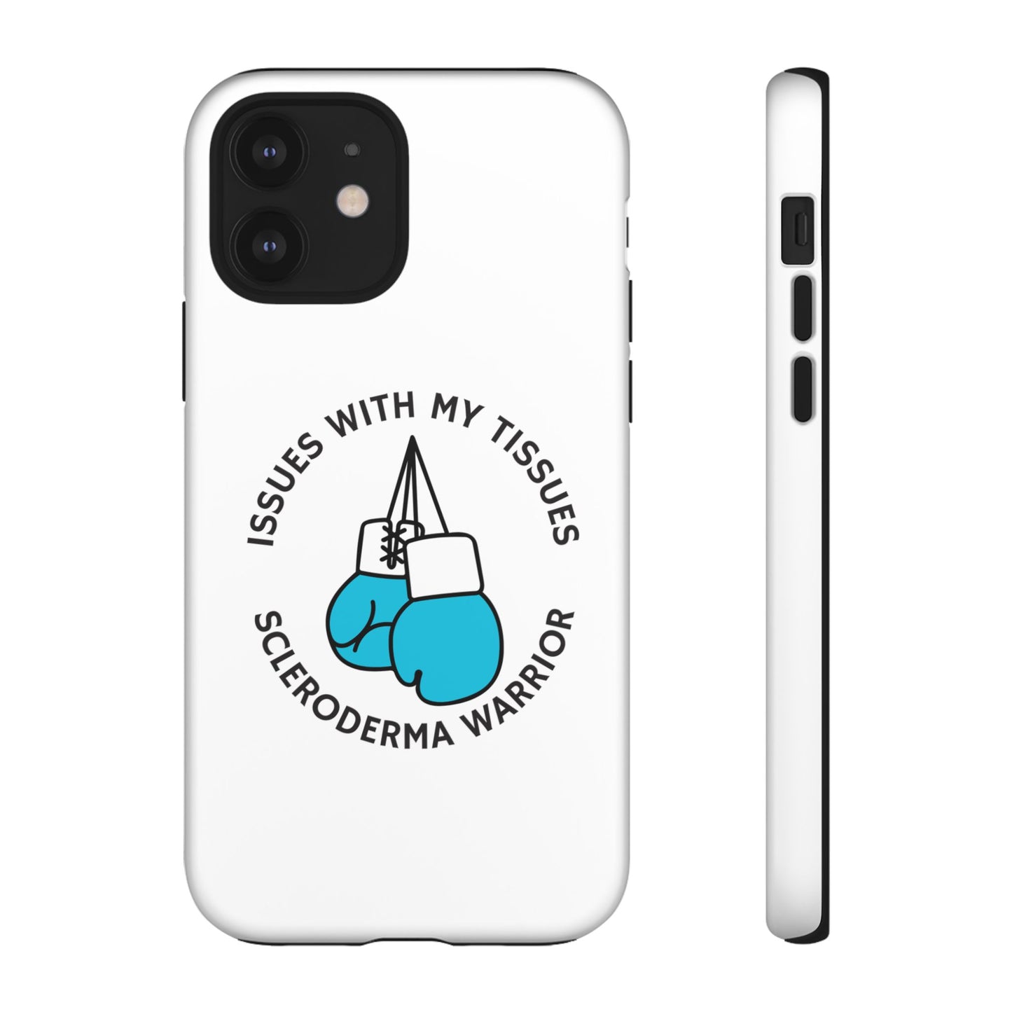 iPhone scleroderma warrior Tough Phone Cases