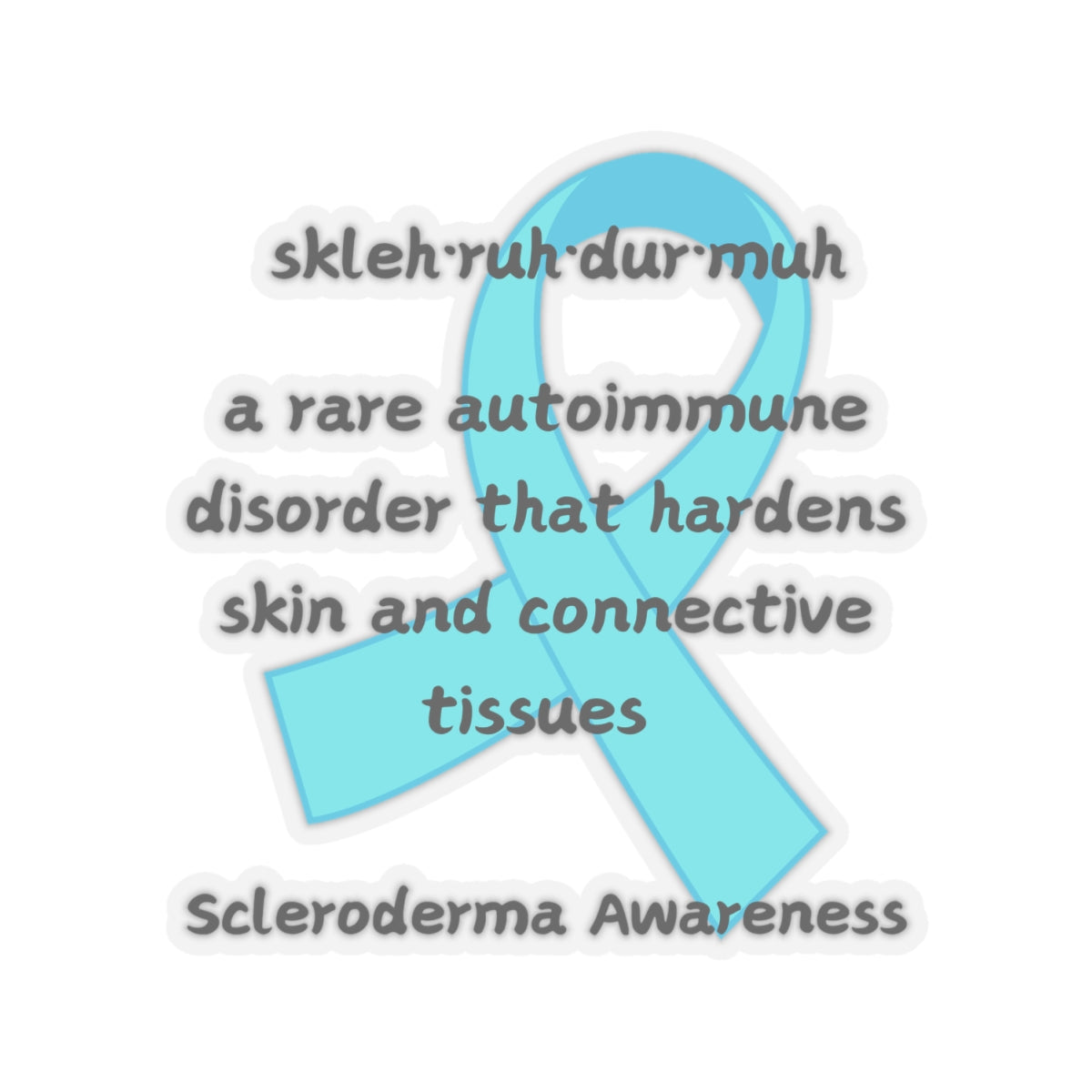 Scleroderma Awareness Defining Scleroderma Stickers