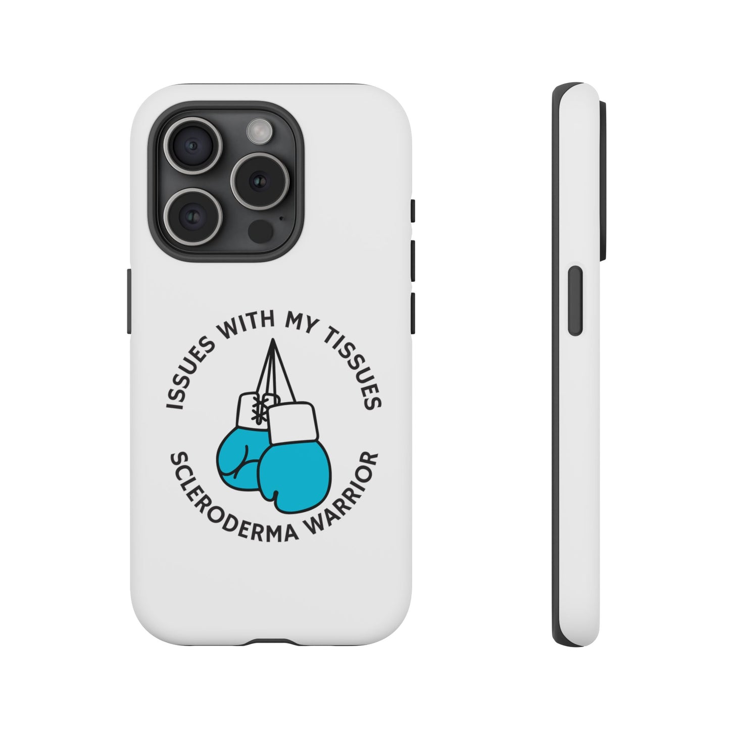 iPhone scleroderma warrior Tough Phone Cases