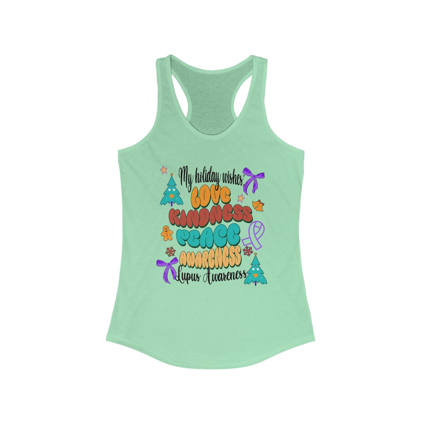 Lupus Awareness Holiday Wishes Women's Racerback Tank