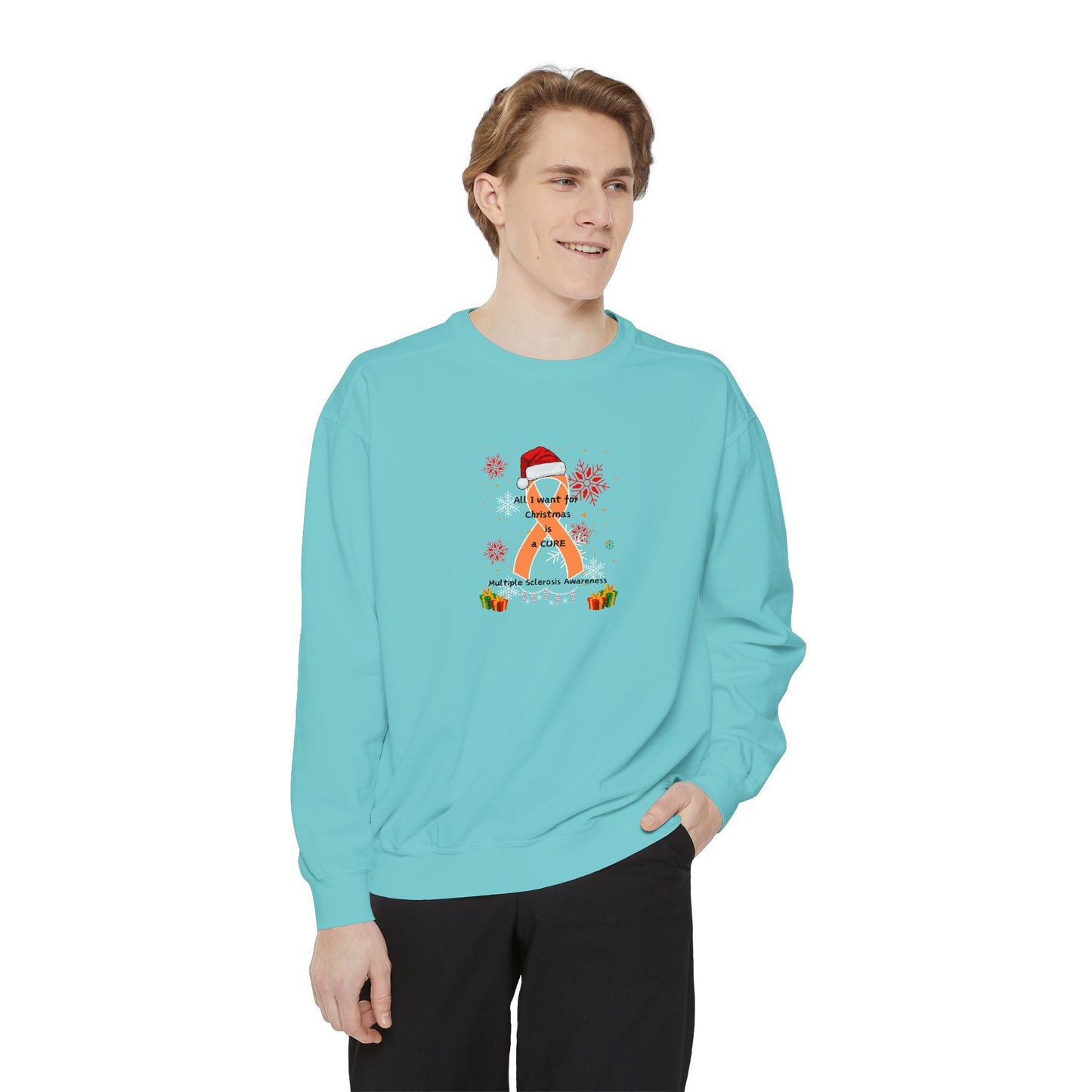 Multiple Sclerosis Awareness All I Want for Christmas is a Cure Unisex Sweatshirt