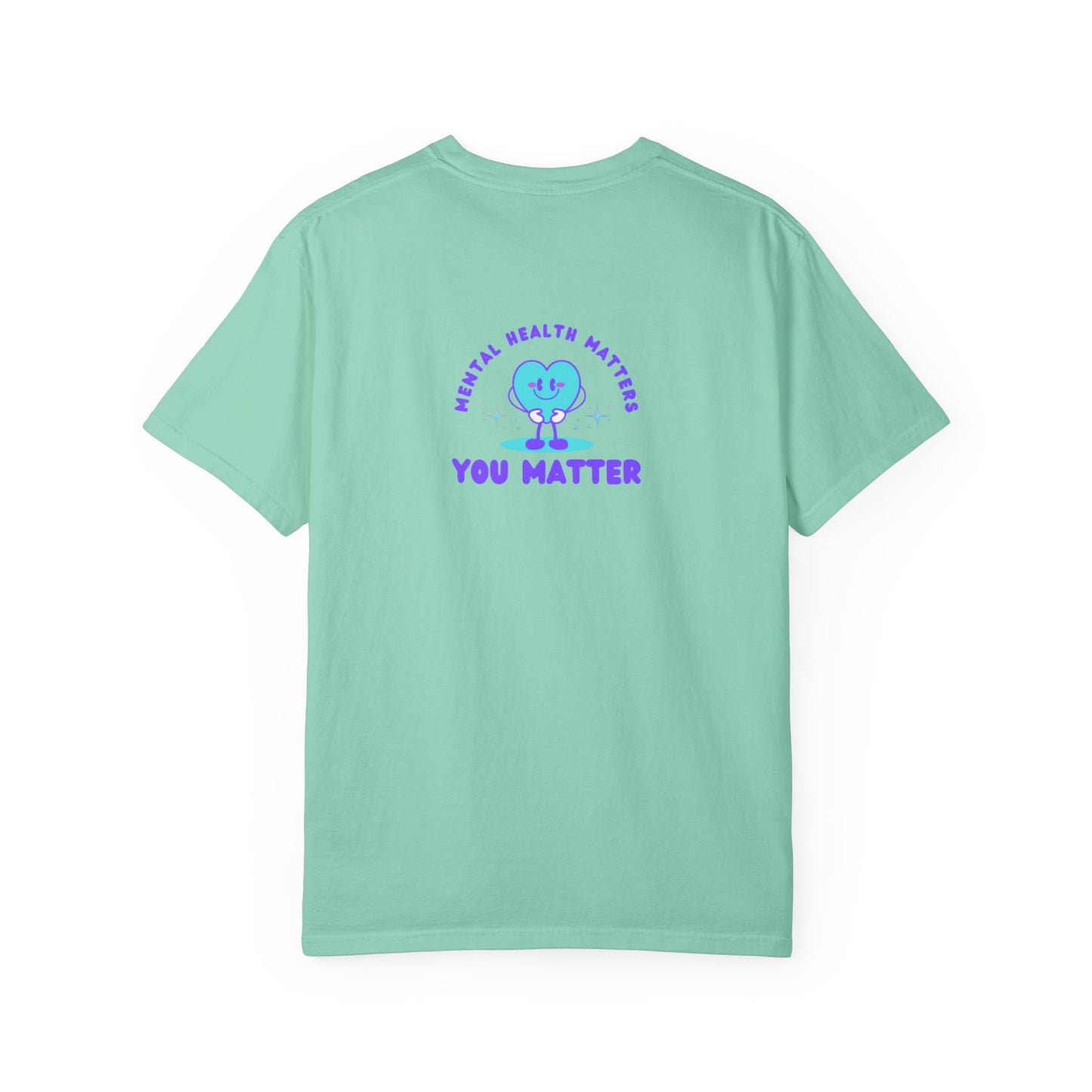 Unisex mental health awareness "You matter" T-shirt