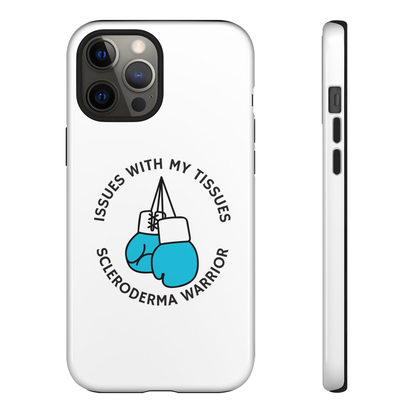 iPhone scleroderma warrior Tough Phone Cases