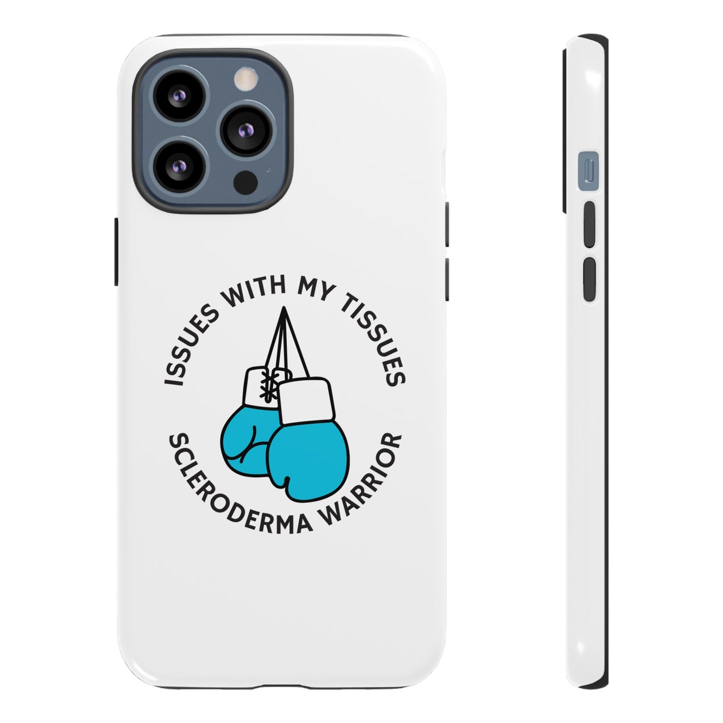 iPhone scleroderma warrior Tough Phone Cases