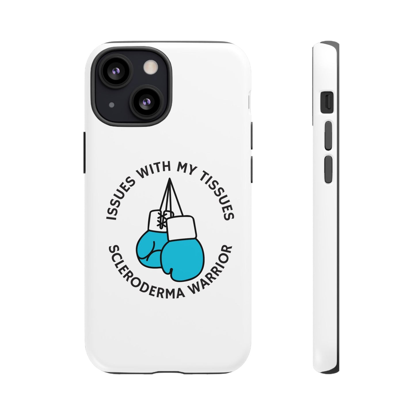 iPhone scleroderma warrior Tough Phone Cases