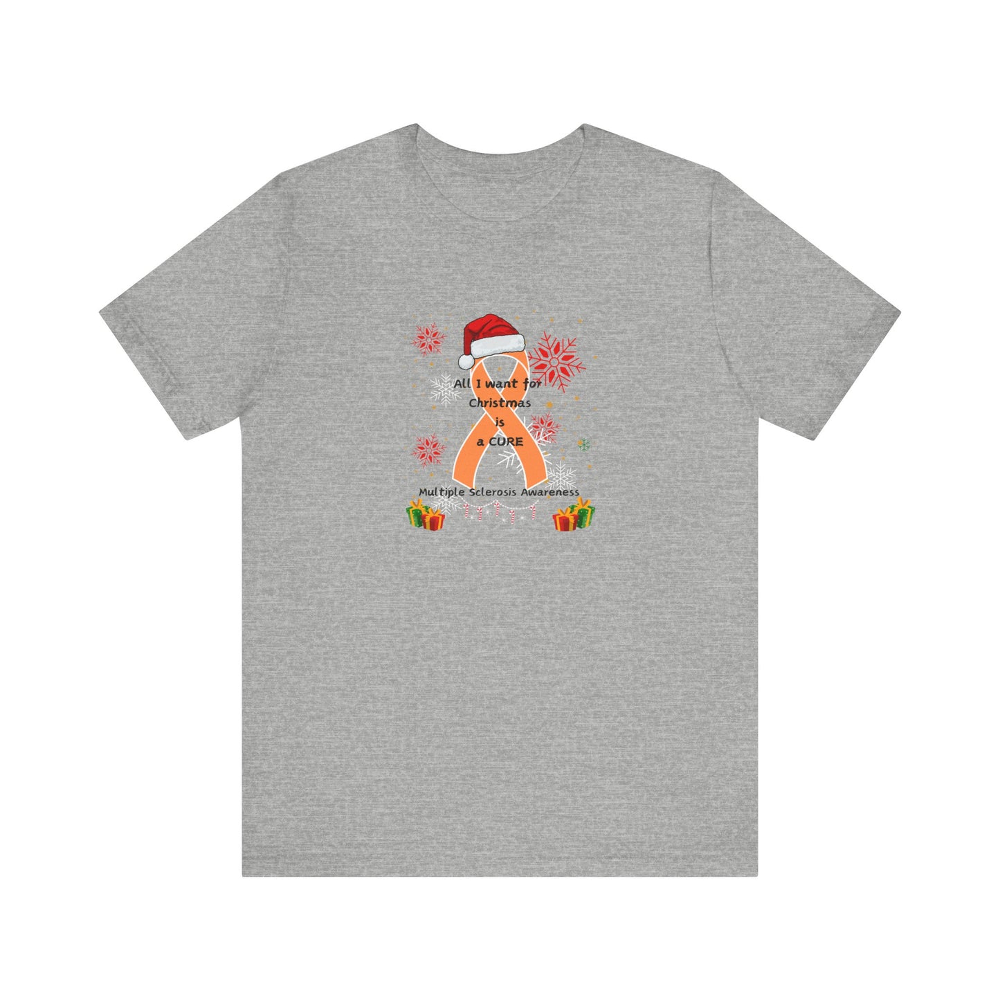 Multiple Sclerosis Awareness All I Want for Christmas Unisex Short Sleeve Tee