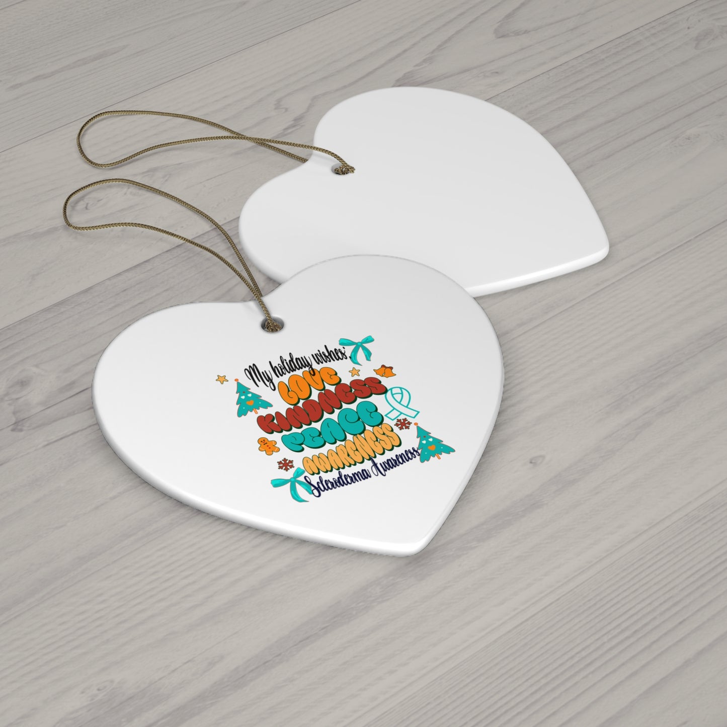 Scleroderma Awareness Holiday Wishes Ceramic Ornament, 4 Shapes