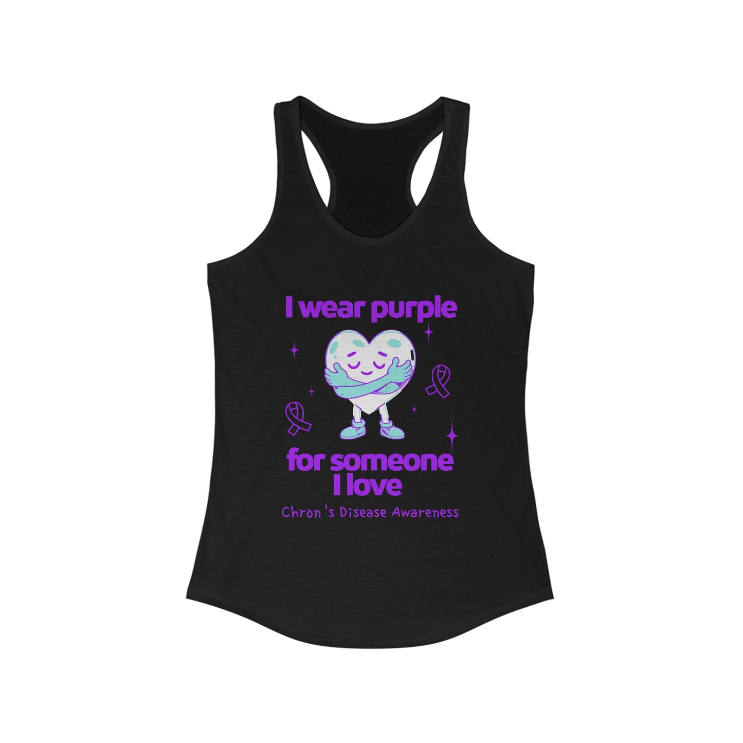 Chron's Disease Awareness I Wear Purple for Someone I Love Women's Racerback Tank