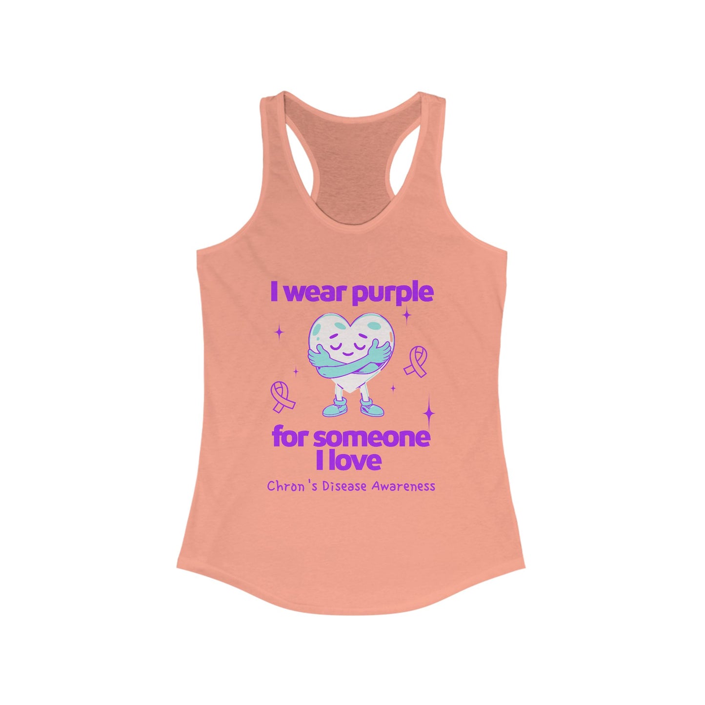 Chron's Disease Awareness I Wear Purple for Someone I Love Women's Racerback Tank