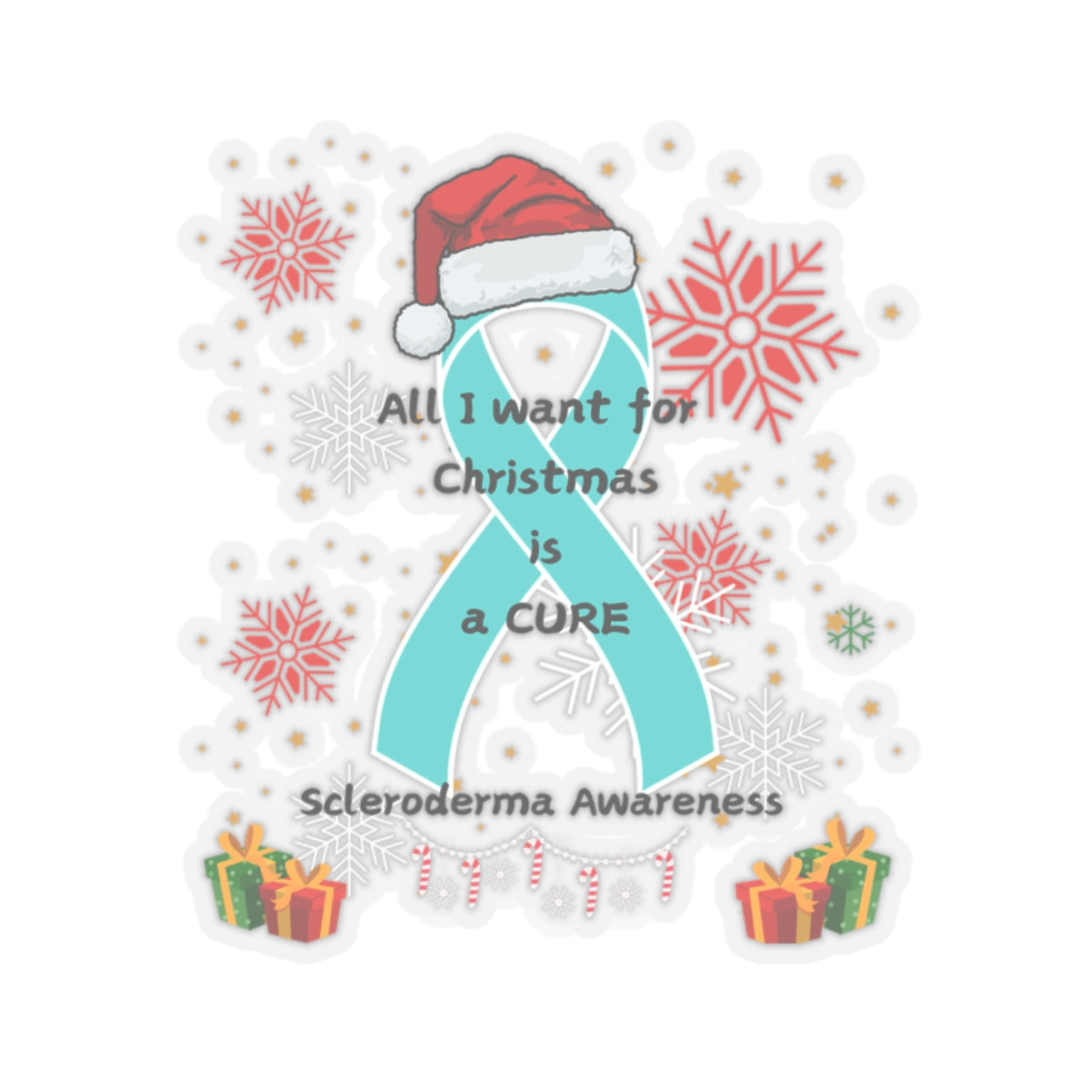 Scleroderma Awareness Kiss-Cut Stickers All I Want for Christmas is a Cure