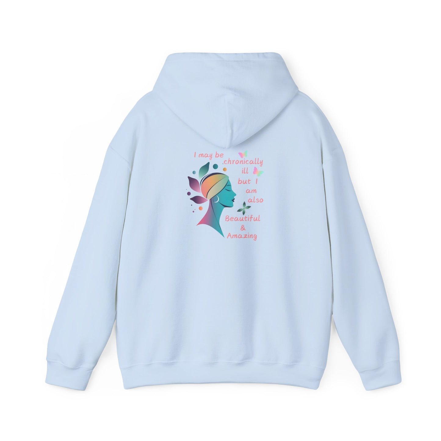 Chronically ill Hoodie Sweatshirt