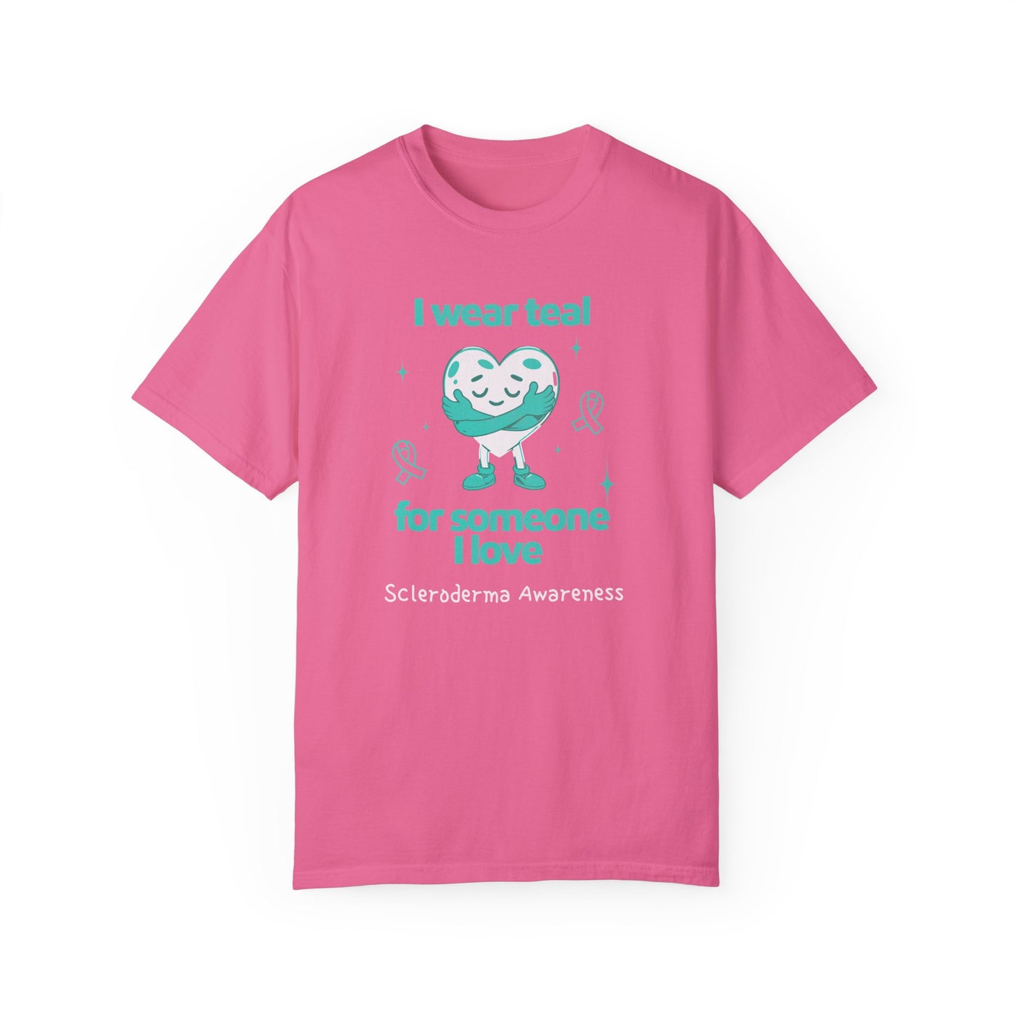 Scleroderma Awareness I Wear Teal for Someone I Love Unisex T-shirt