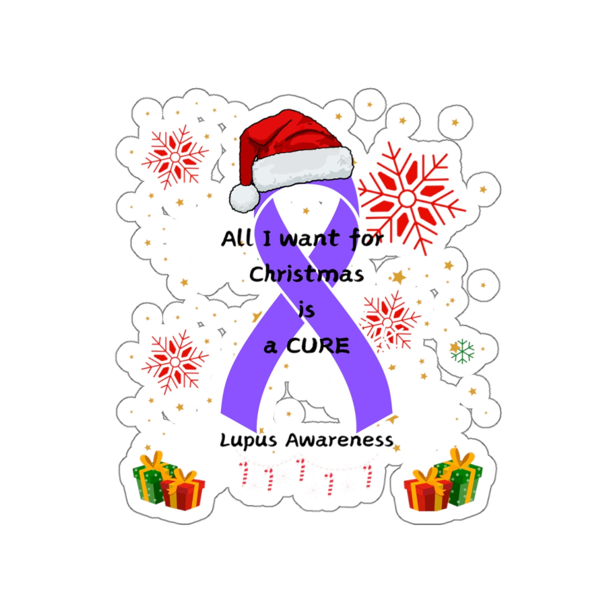 Lupus Awareness All I Want for Christmas Kiss-Cut Stickers