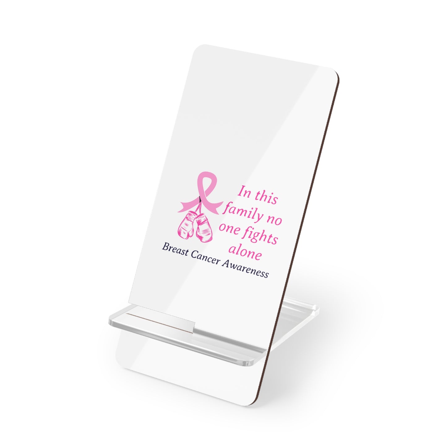 Breast Cancer Awareness Phone Mobile Display Stand for Smartphones