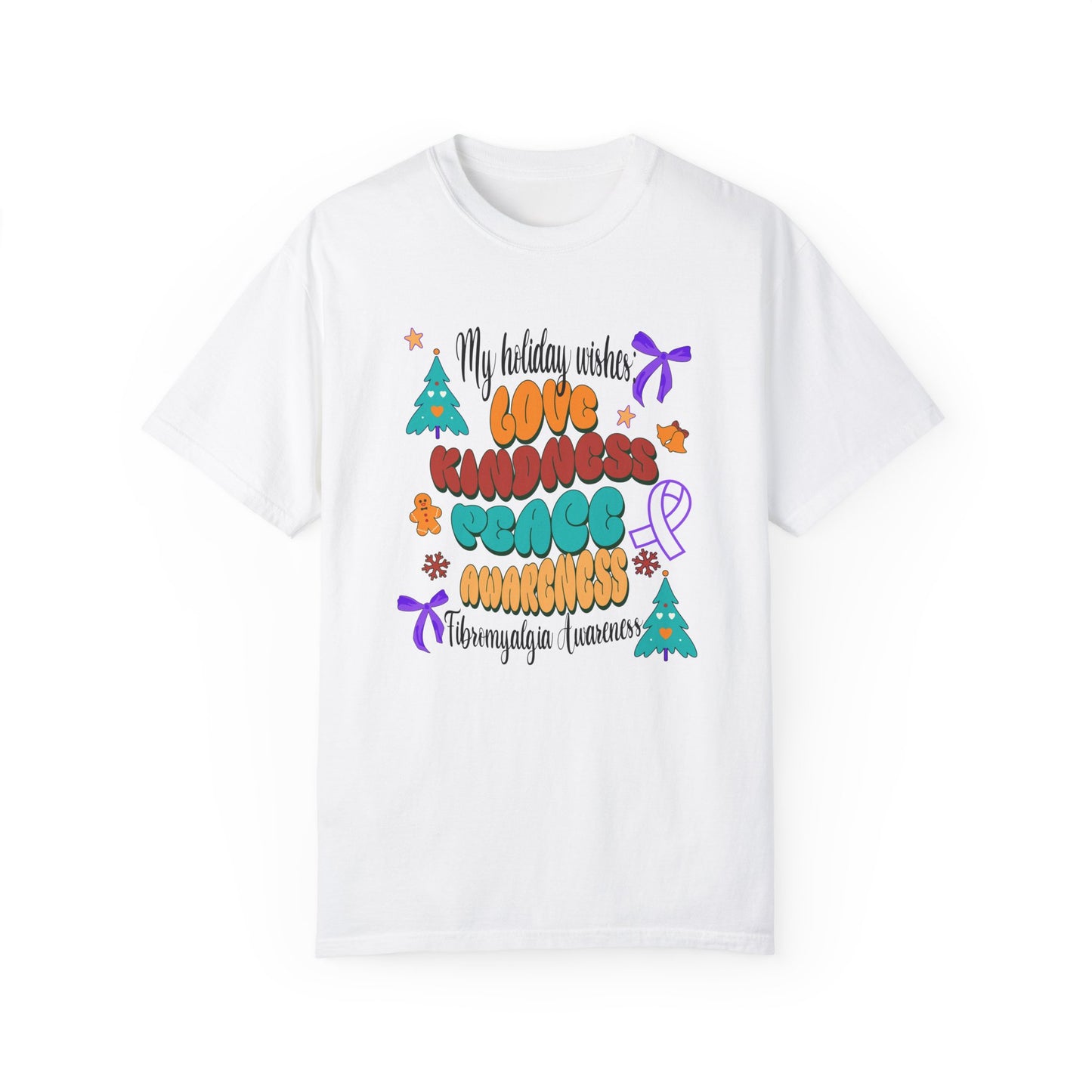 Fibromyalgia Awareness Holiday Wishes Unisex T-shirt