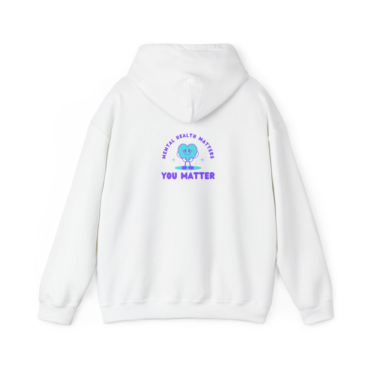 Unisex Hooded Sweatshirt mental health awareness you matter