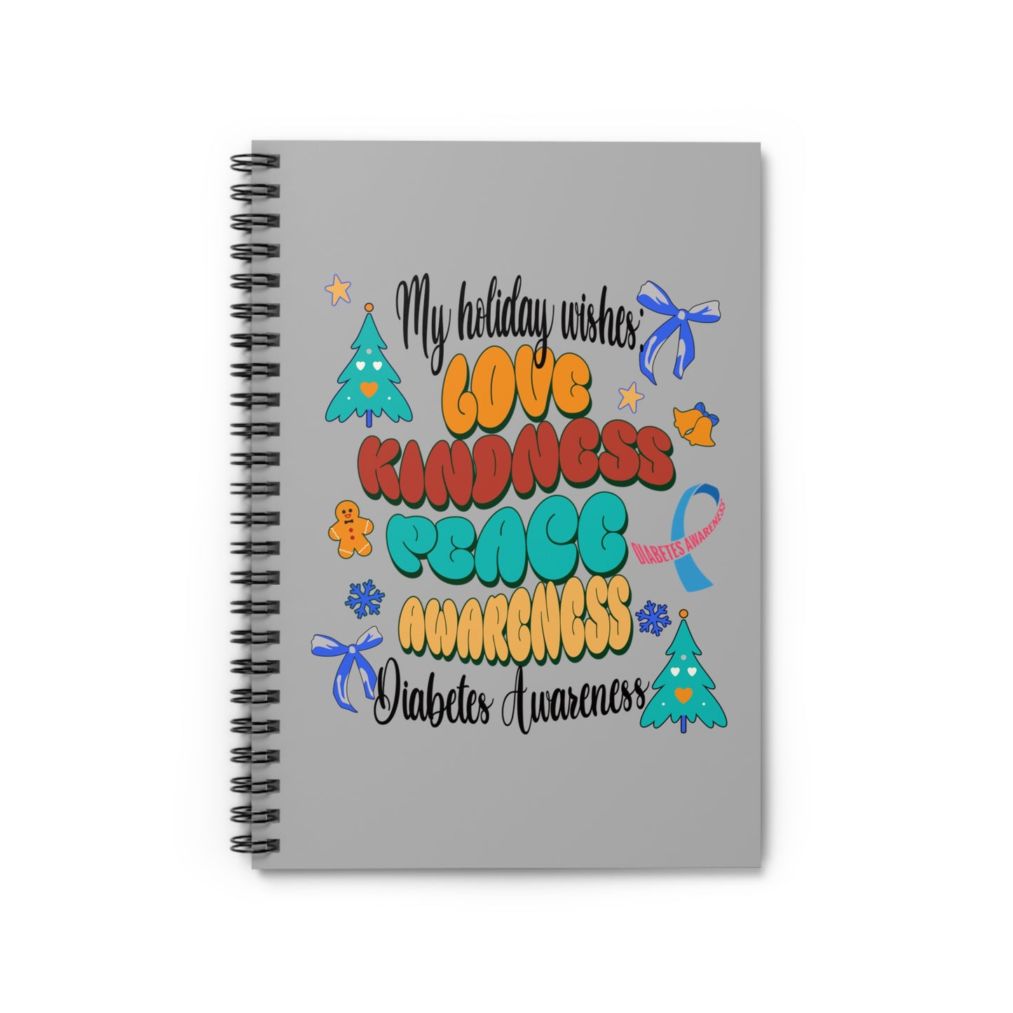 Diabetes Awareness Holiday Wishes Spiral Notebook - Ruled Line