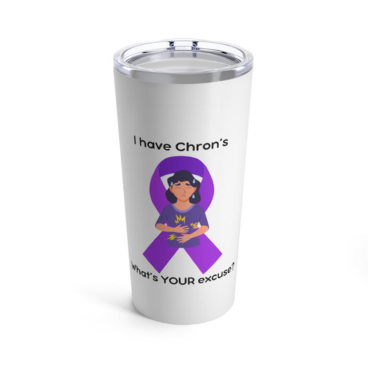 Chron's Disease Awareness Tumbler 20oz