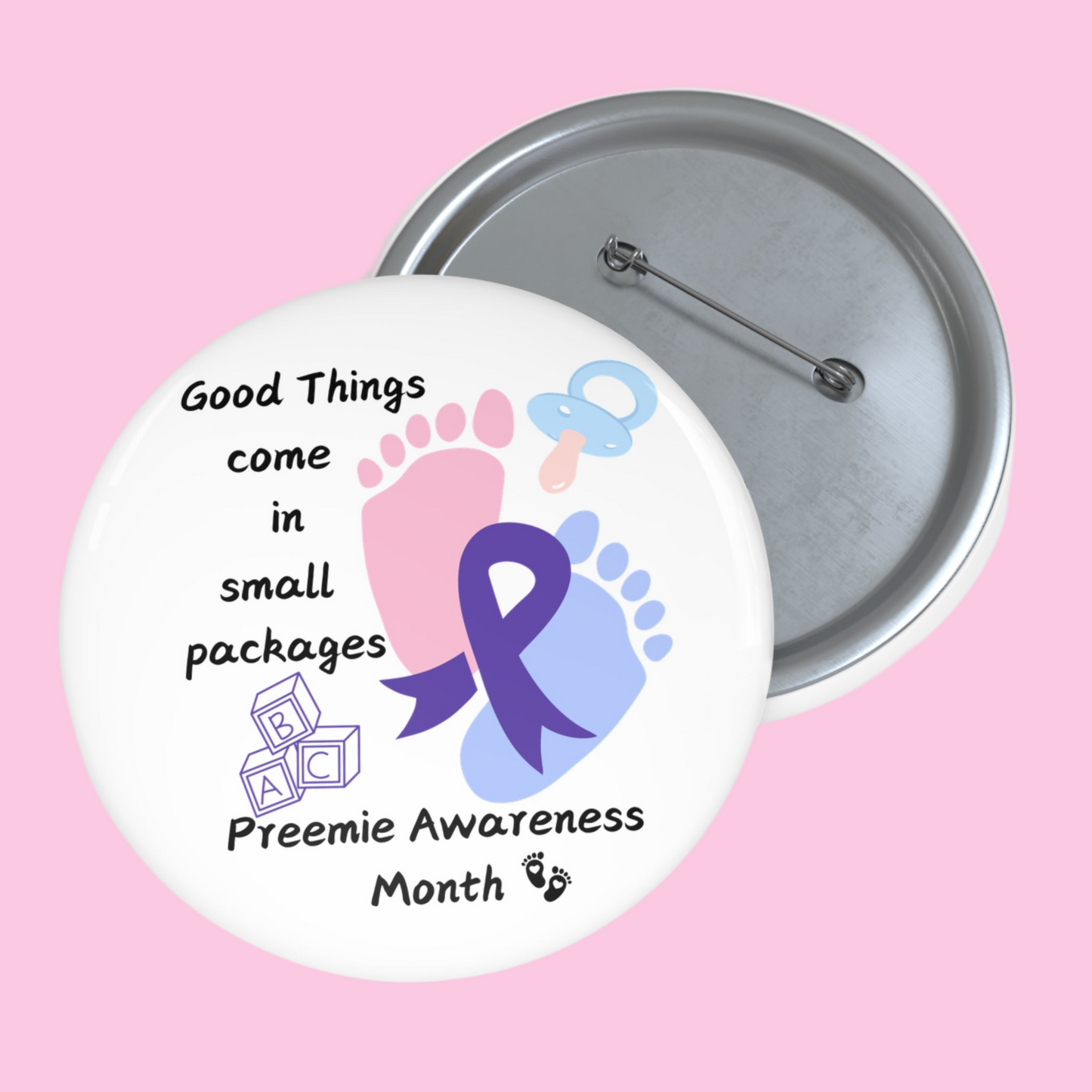 Preemie Awareness Prematurity Awareness Pin Buttons